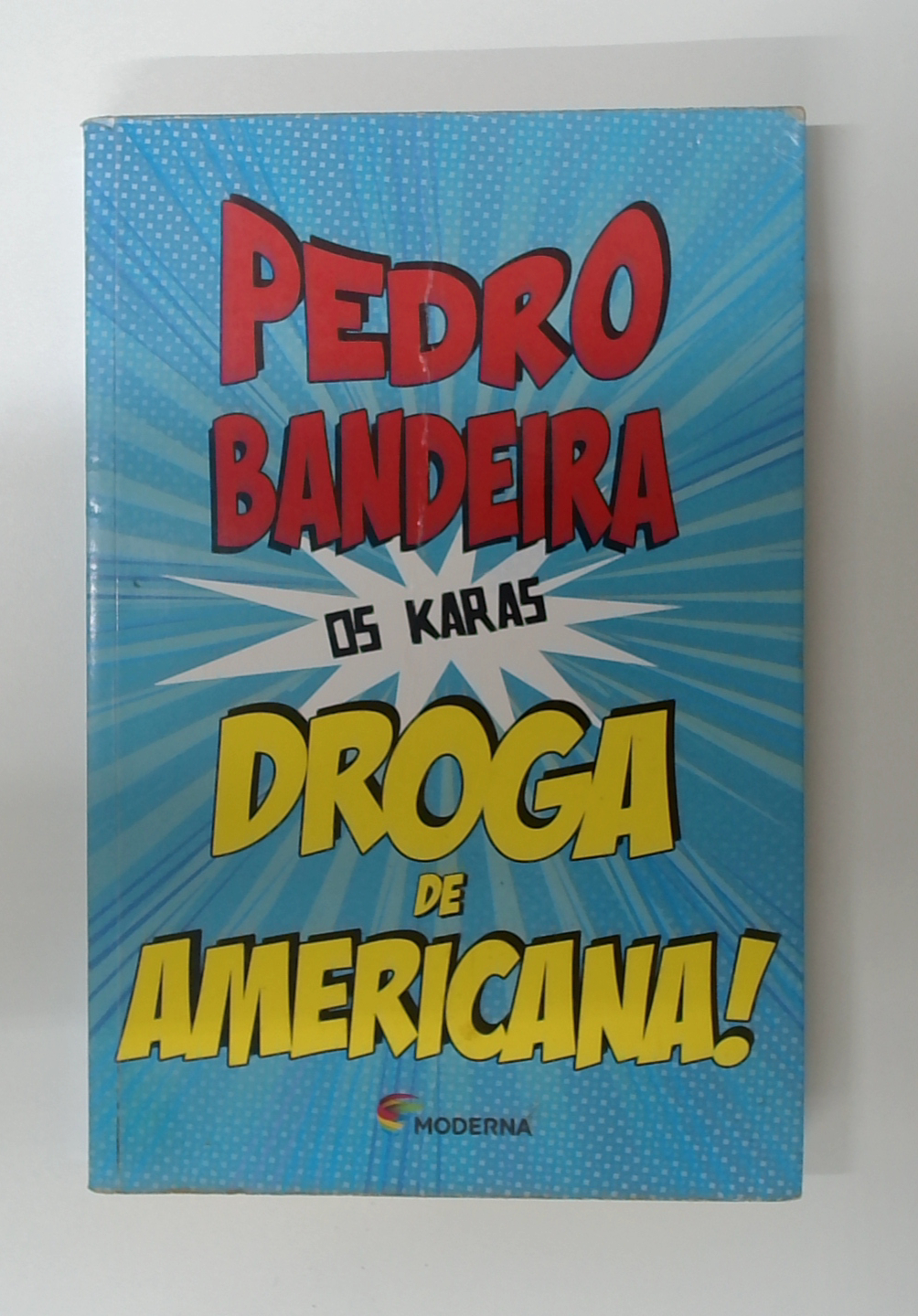 Capa do livro Droga de Americana!