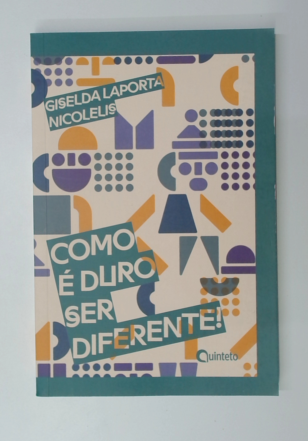 Capa do livro Como é Duro Ser Diferente