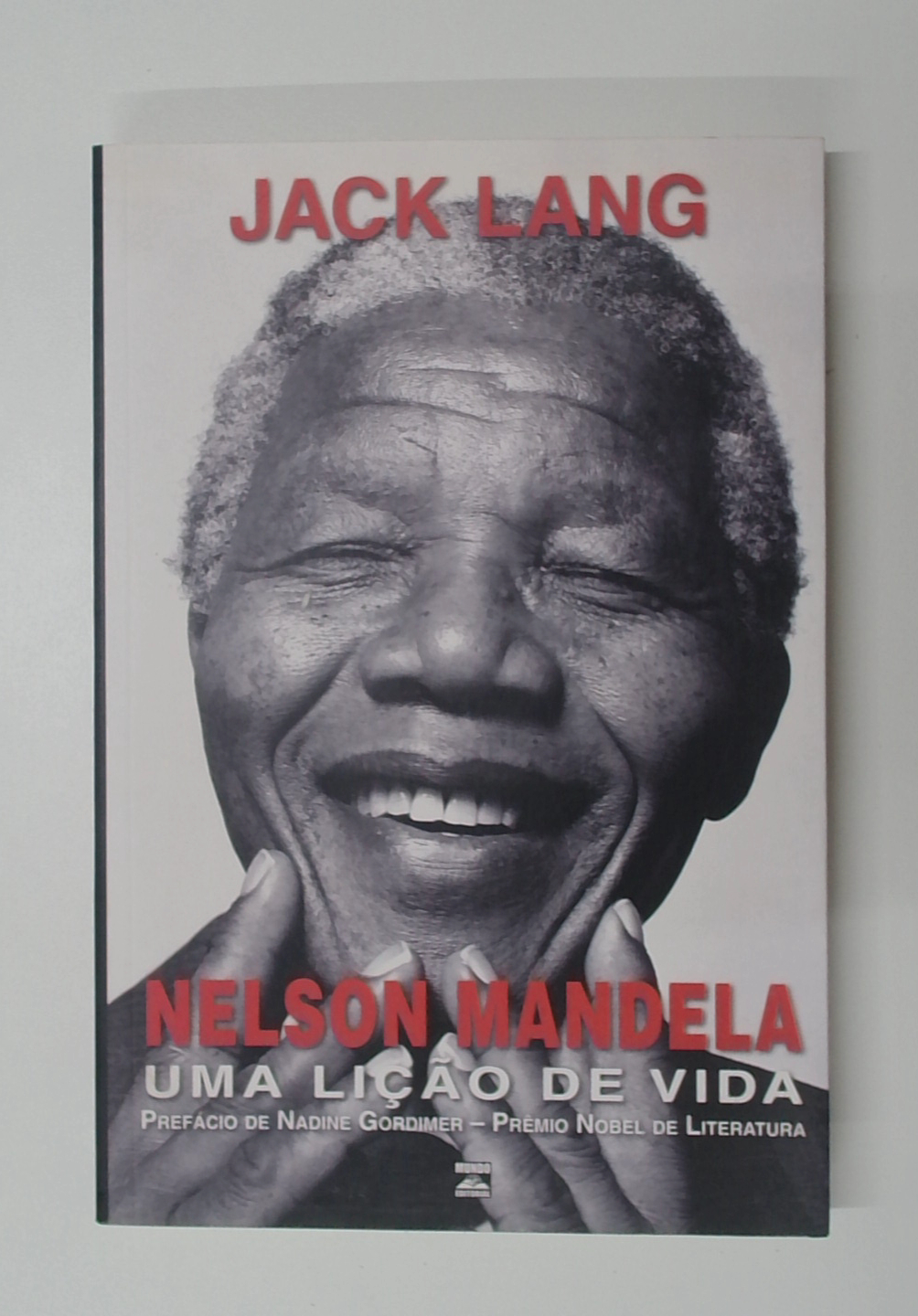 Capa do livro Nelson Mandela: uma Lição de Vida