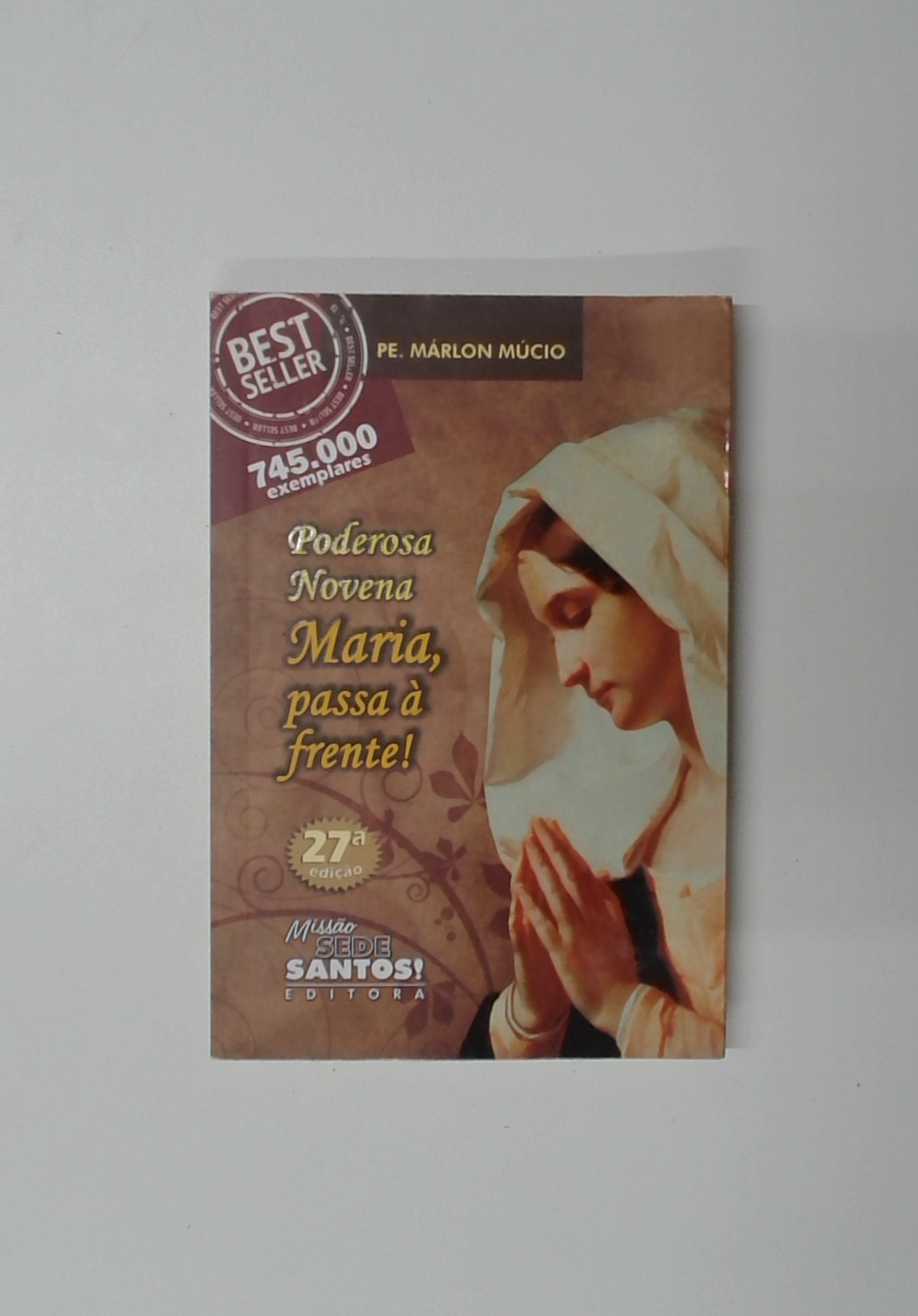 Capa do livro Poderosa Novena Maria, Passa à Frente!