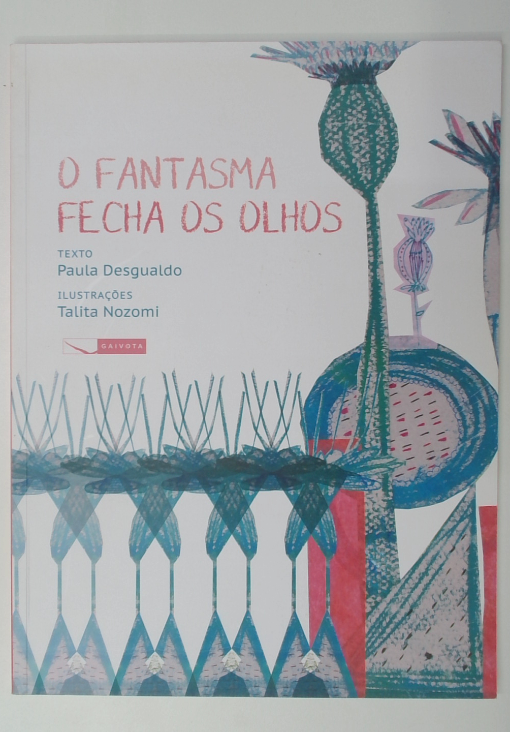 Capa do livro O Fantasma Fecha os Olhos