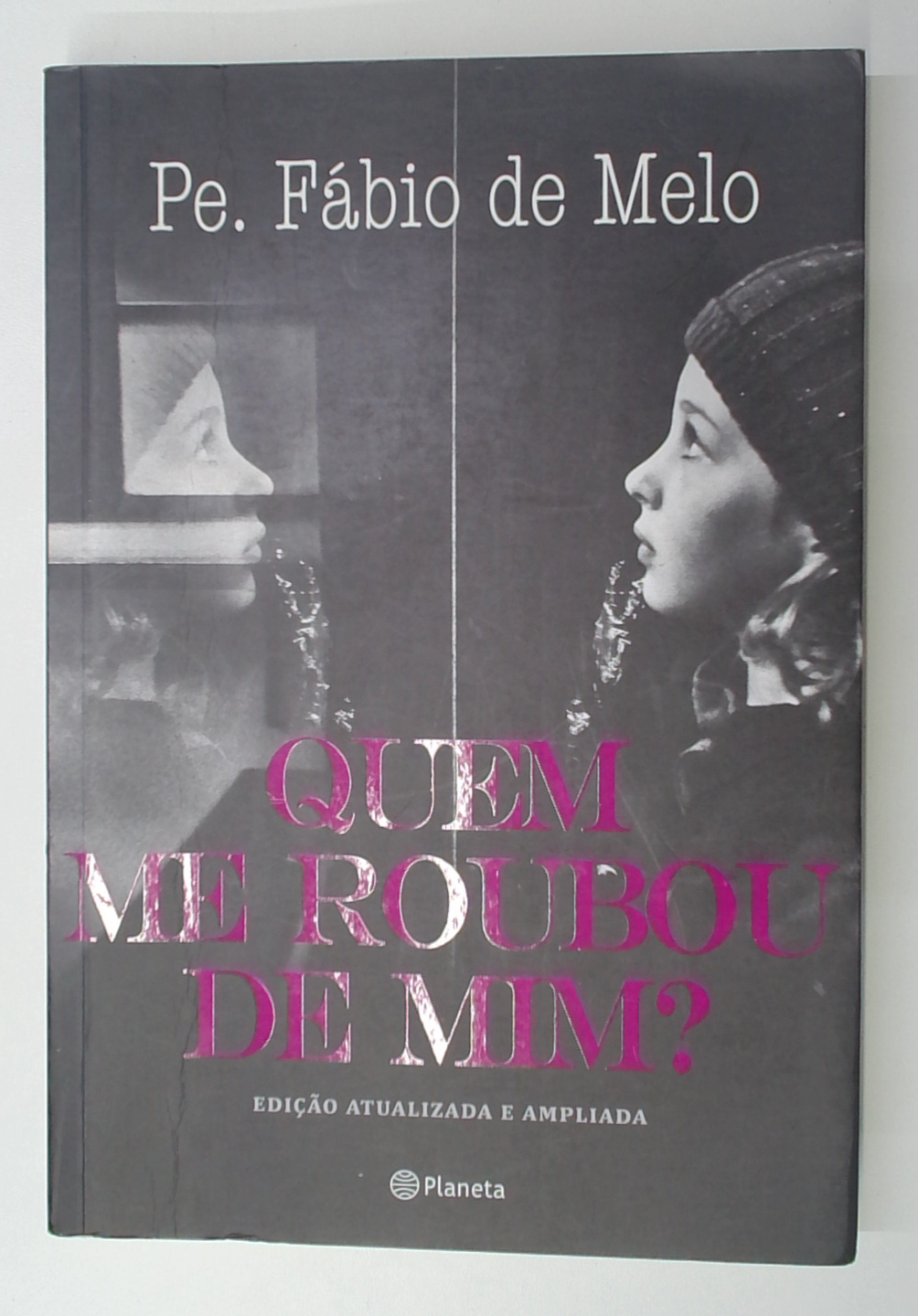 Capa do livro Quem Me Roubou de Mim?