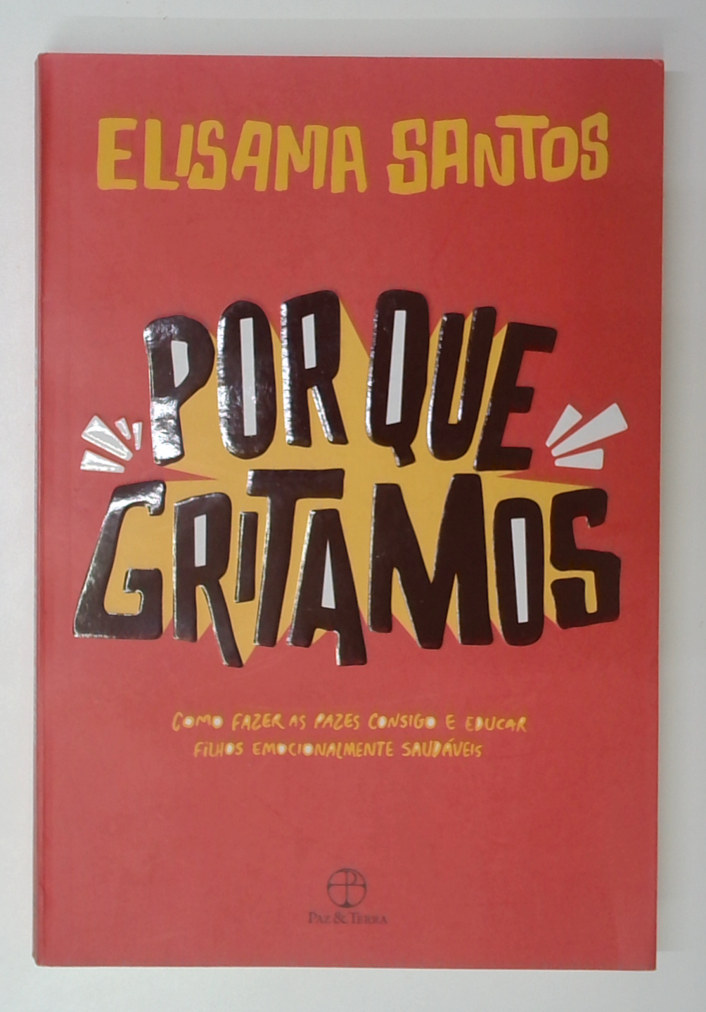 Capa do livro Por que Gritamos