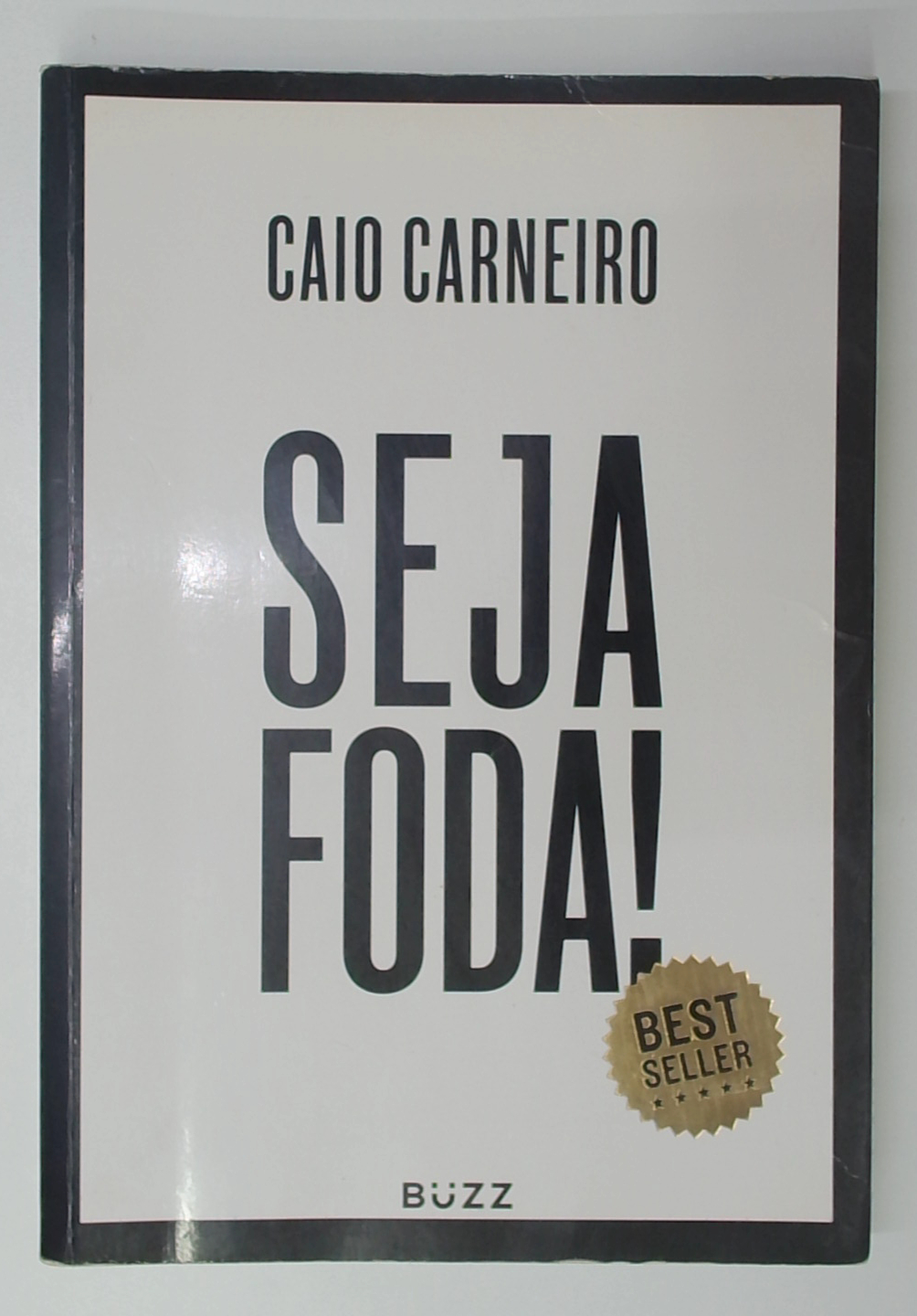 Capa do livro Seja Foda!