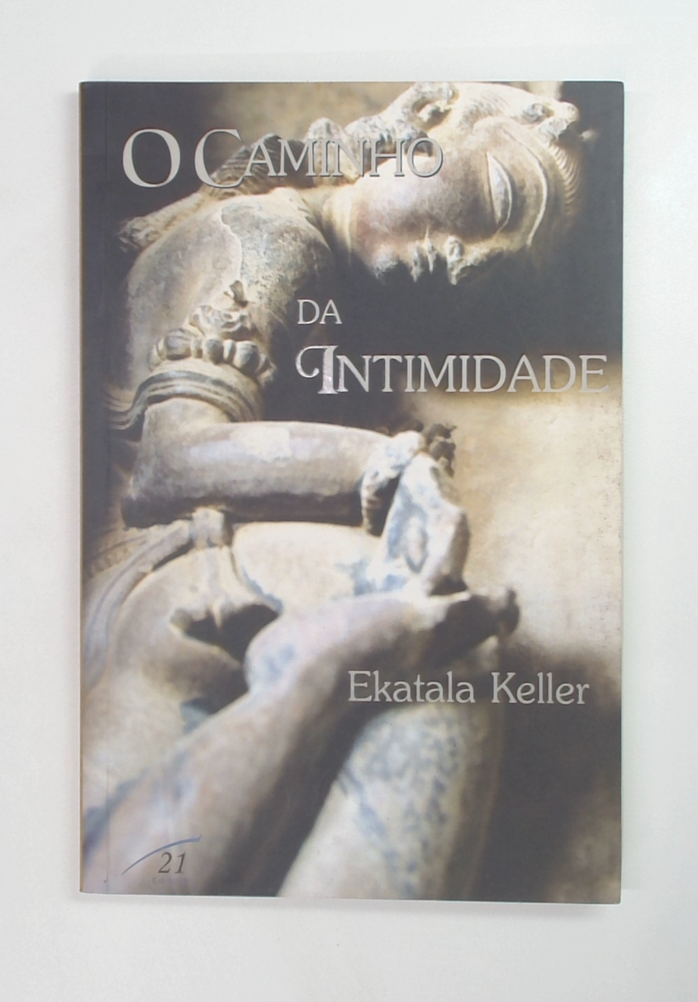Capa do livro O Caminho da Intimidade