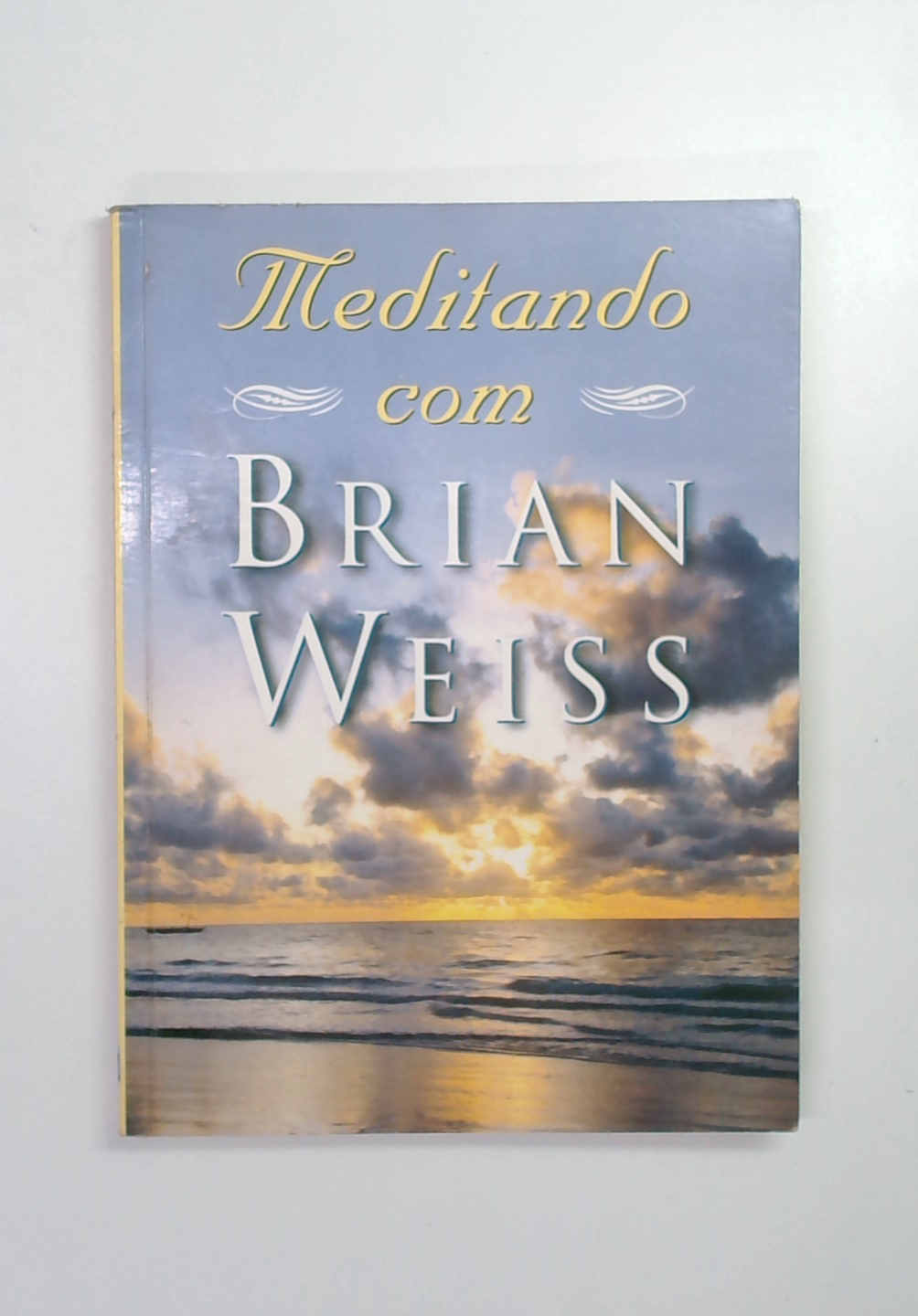 Capa do livro Meditando com Brian Weiss