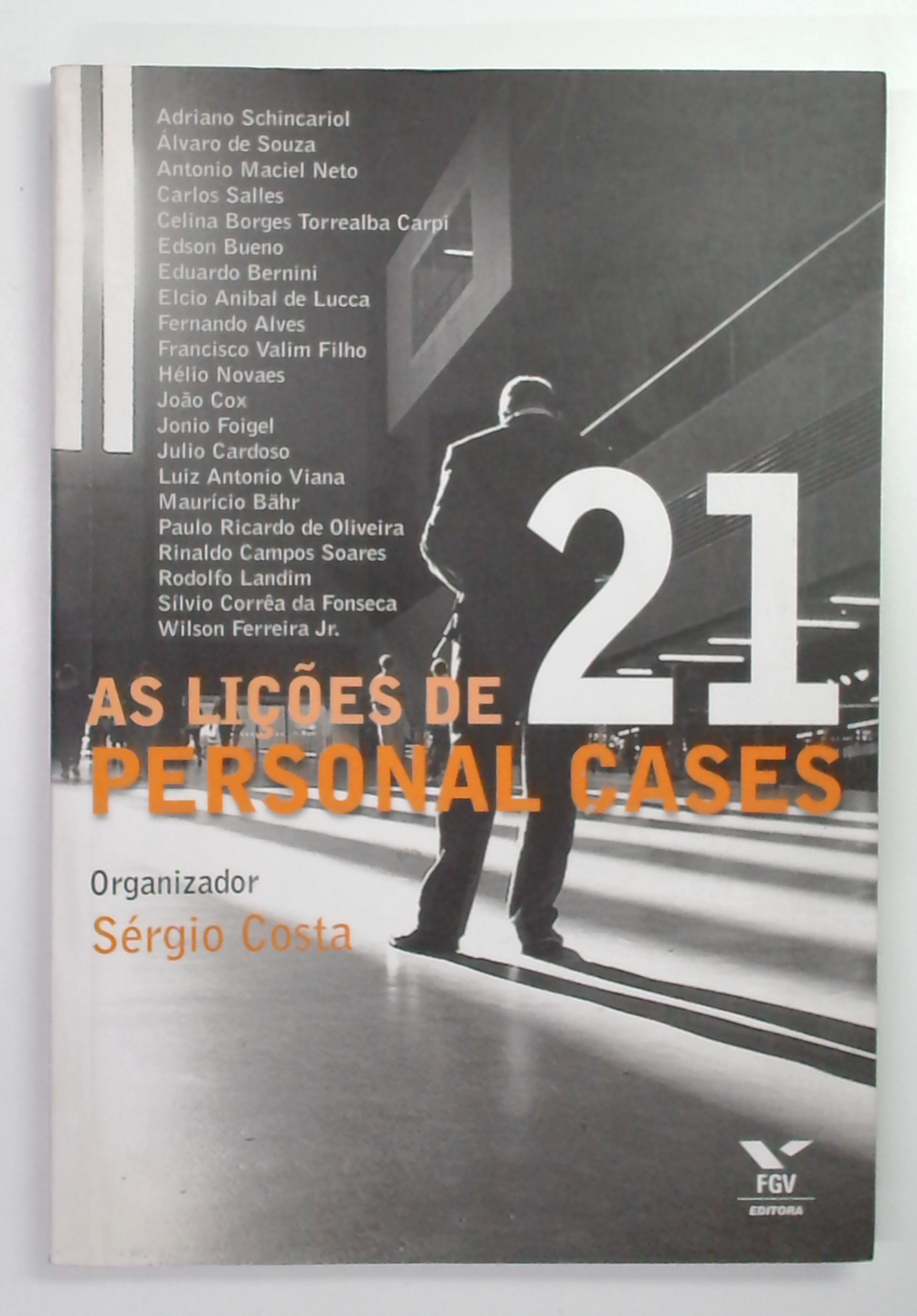 Capa do livro As Lições de 21 Personal Cases