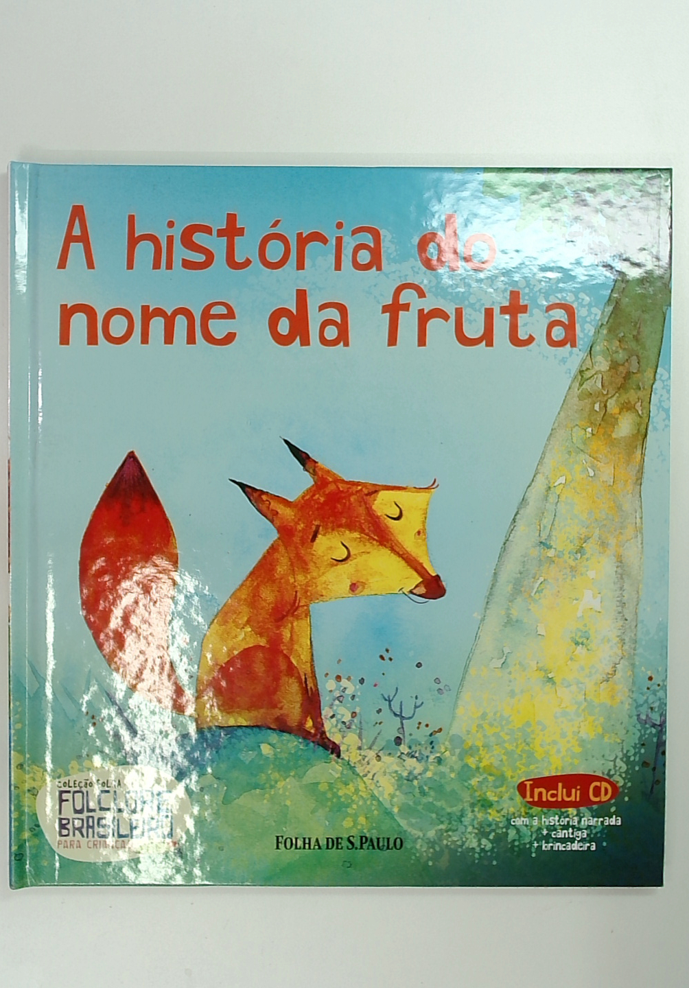 Capa do livro A História do Nome da Fruta