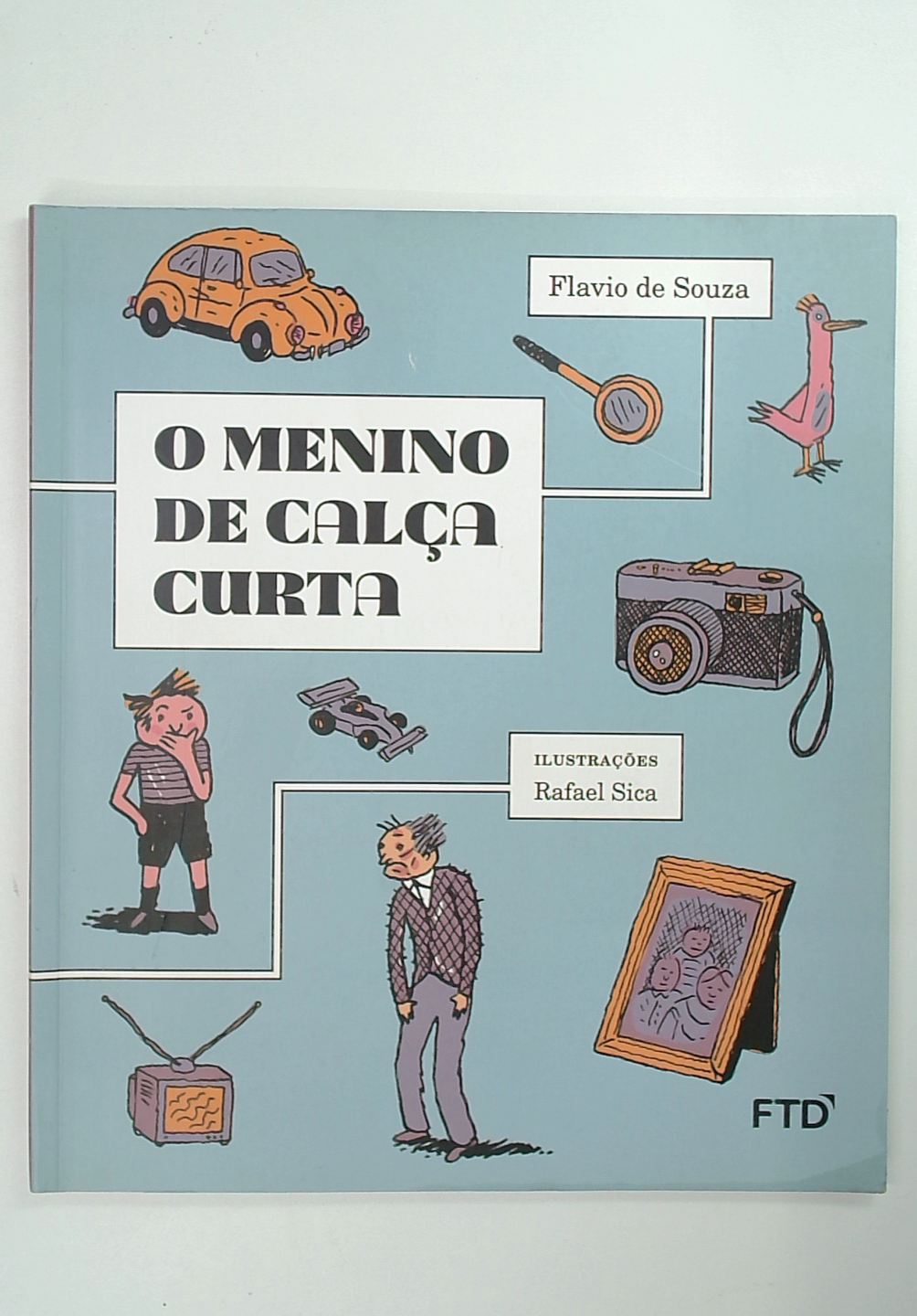 Capa do livro O Menino de Calça Curta