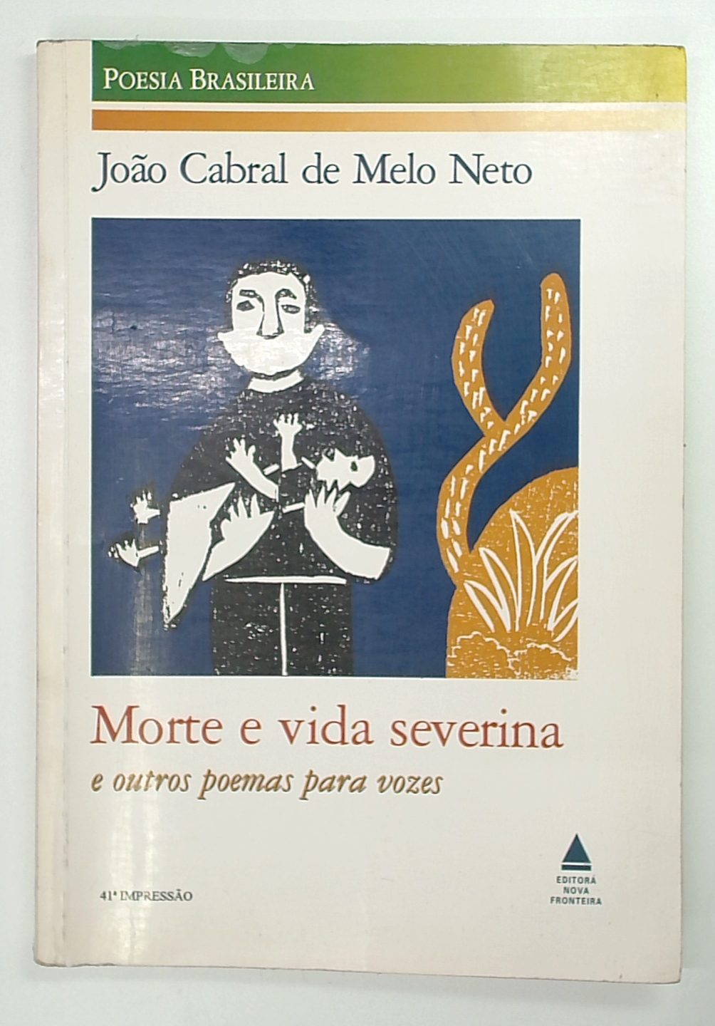 Capa do livro Morte e Vida Severina e Outros Poemas para Vozes