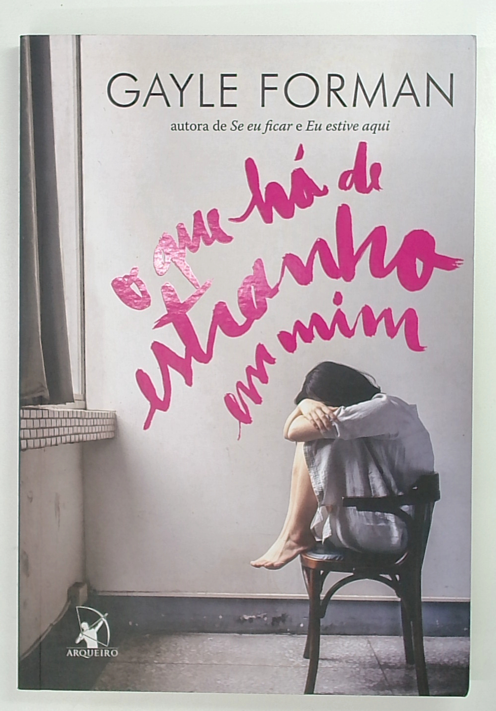 Capa do livro O que Há de Estranho em Mim