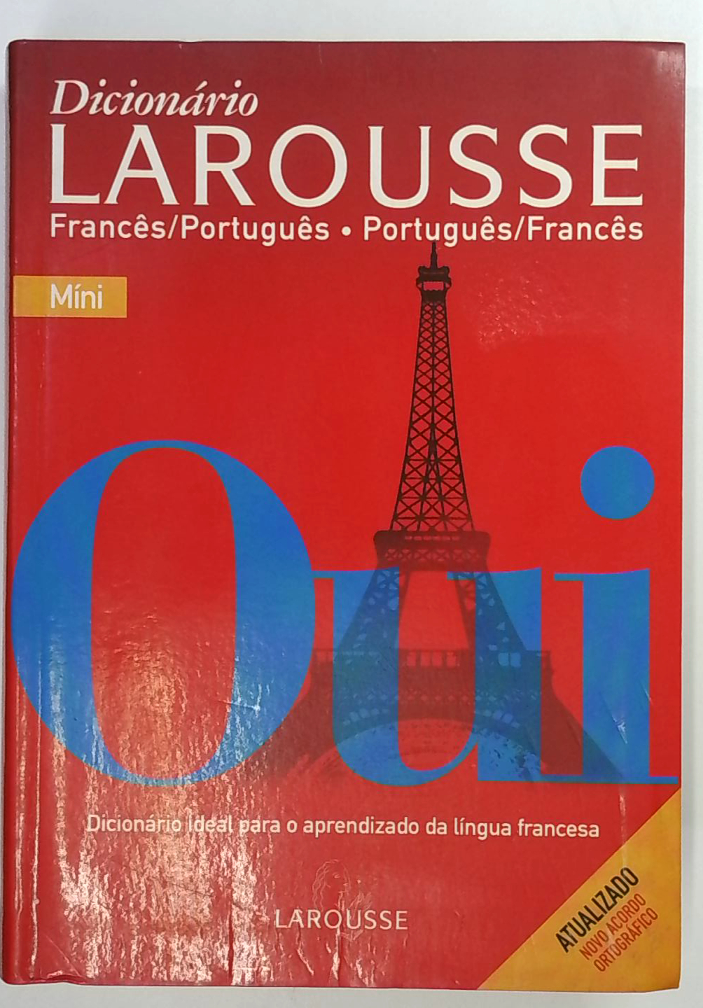 Capa do livro Dicionário Larousse Francês/português - Português/francês