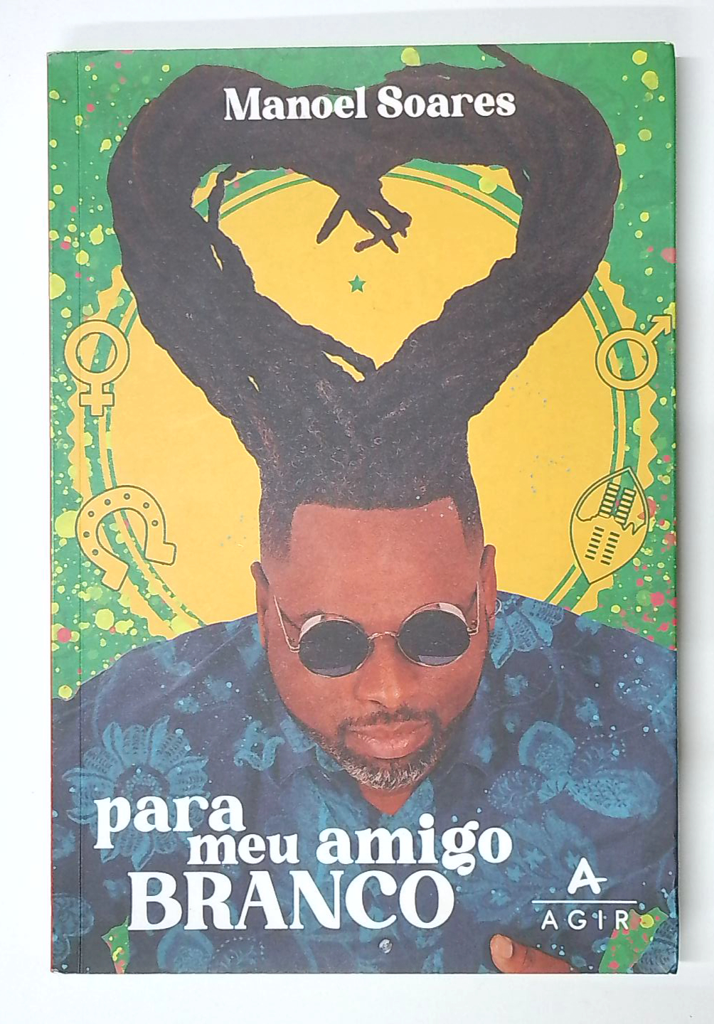 Capa do livro Para Meu Amigo Branco