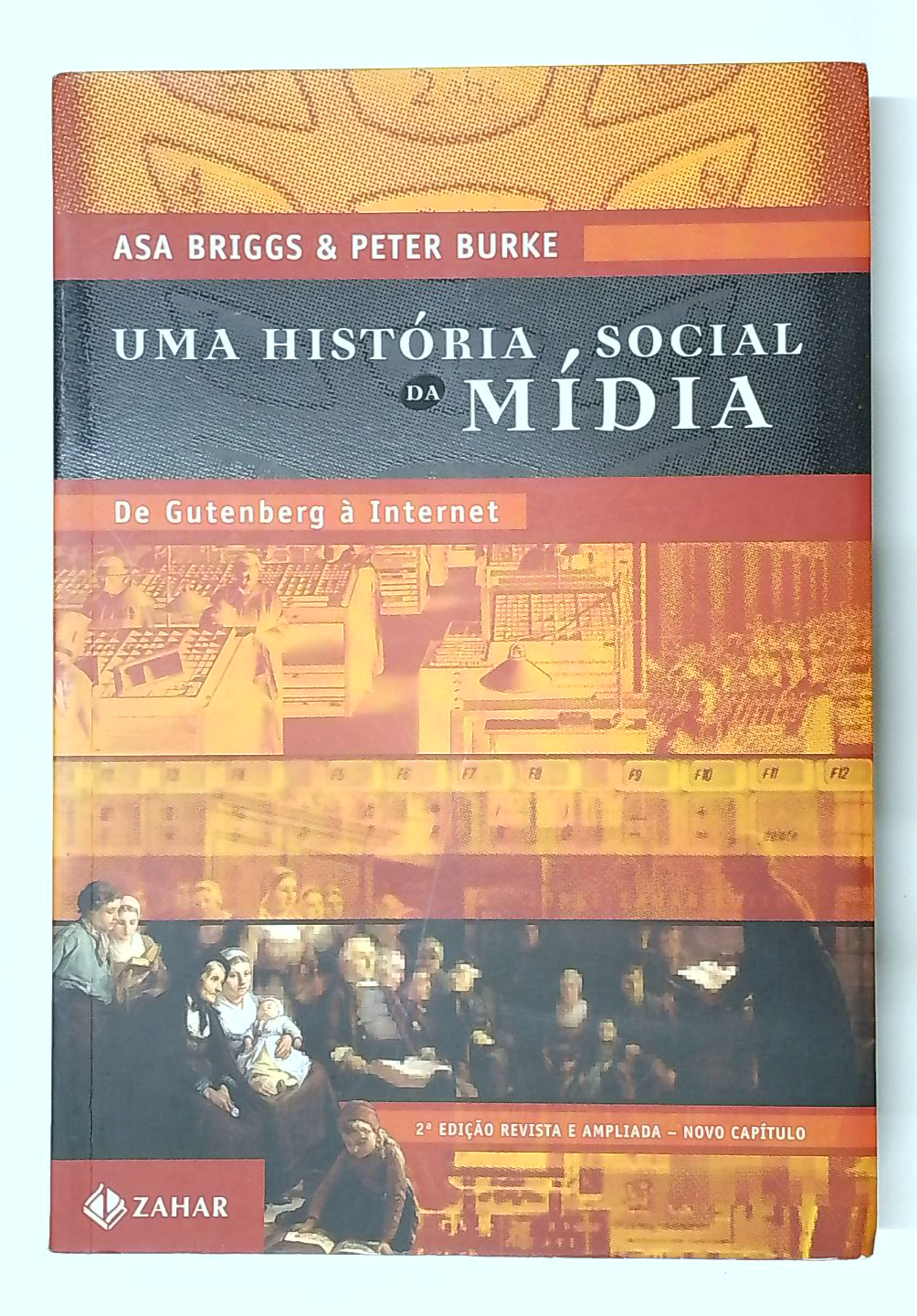 Capa do livro Uma História Social da Mídia