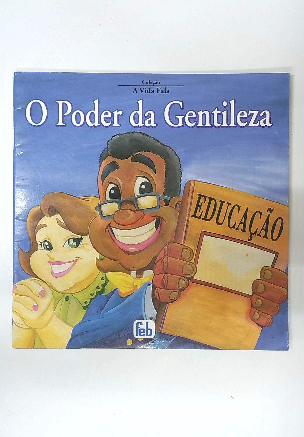 Capa do livro O Poder da Gentileza
