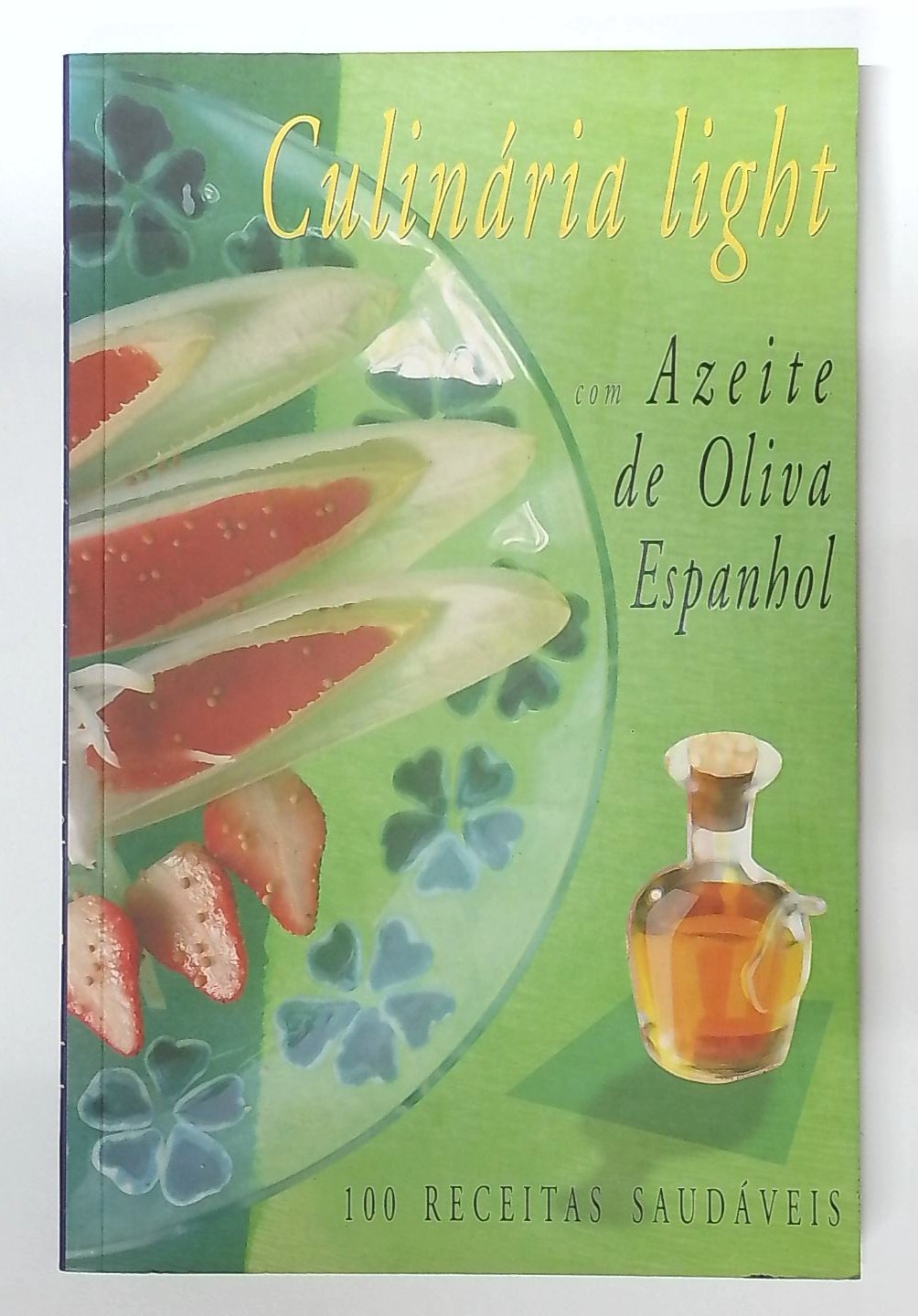 Capa do livro Culinária Light com Azeite de Oliva Espanhol