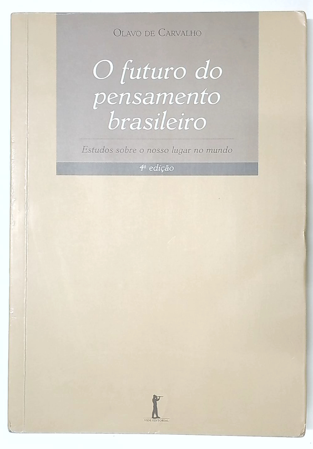Capa do livro O Futuro do Pensamento Brasileiro