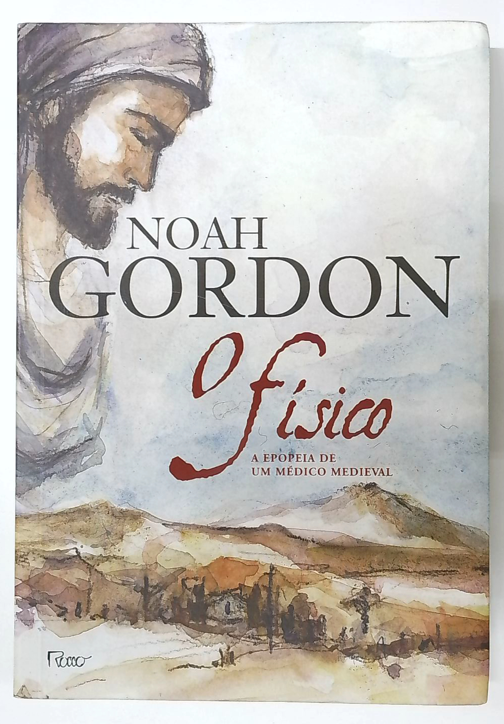 Capa do livro O Físico - a Epopéia de um Médico Medieval