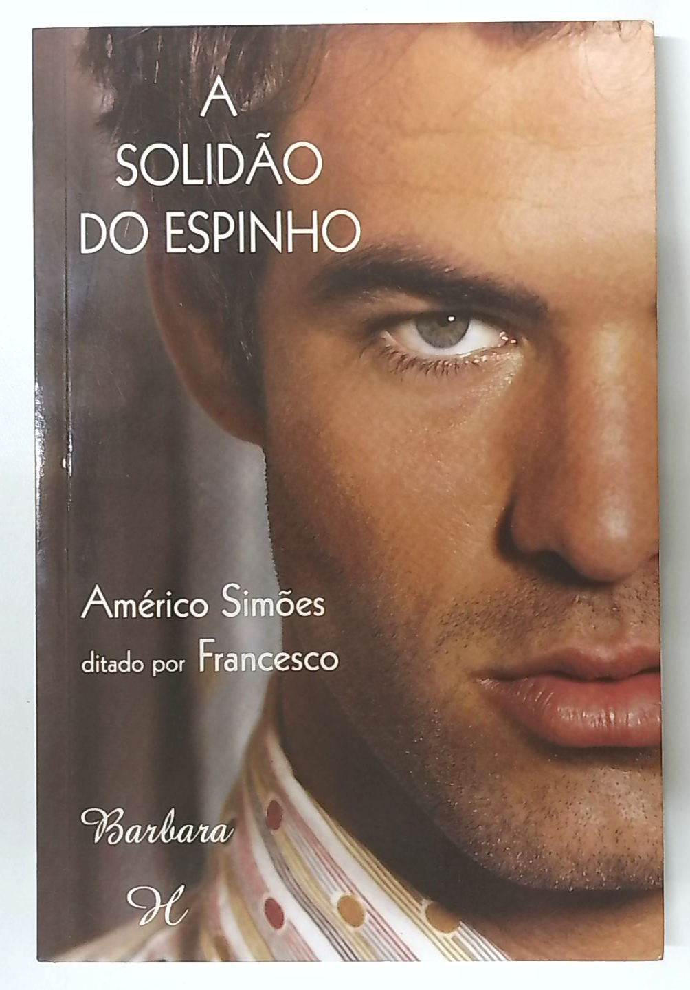 Capa do livro A Solidão do Espinho