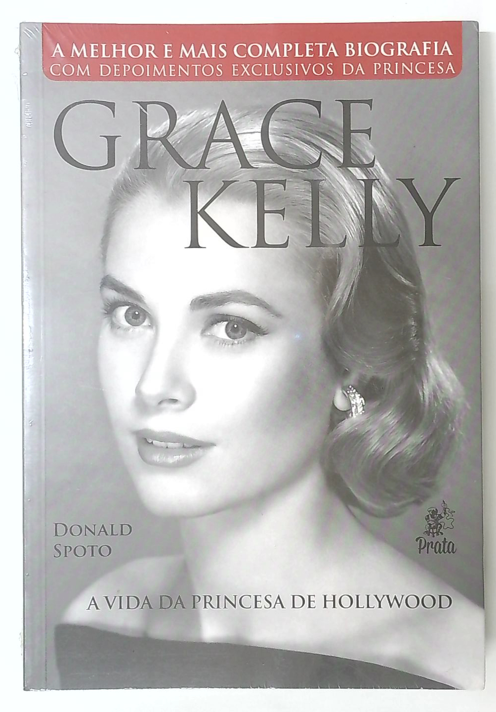Capa do livro Grace Kelly: a Vida da Princesa de Hollywood