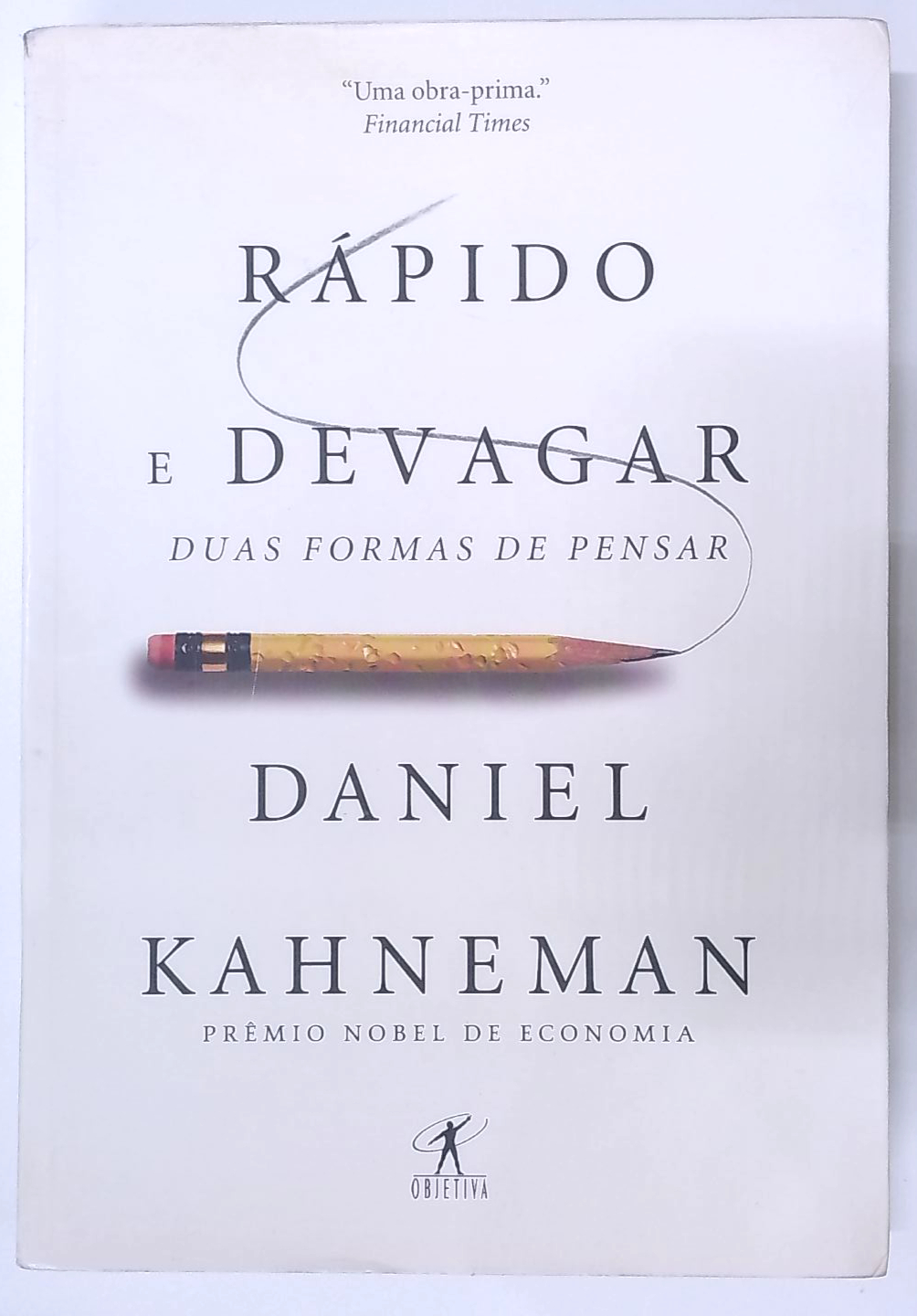 Capa do livro Rápido e Devagar: Duas Formas de Pensar