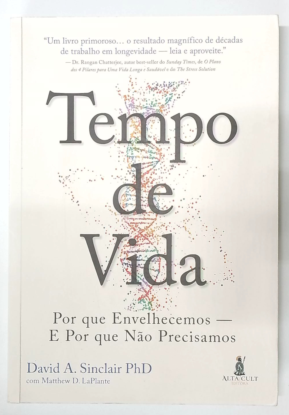 Capa do livro Tempo de Vida: por que Envelhecemos e por que Não Precisamos