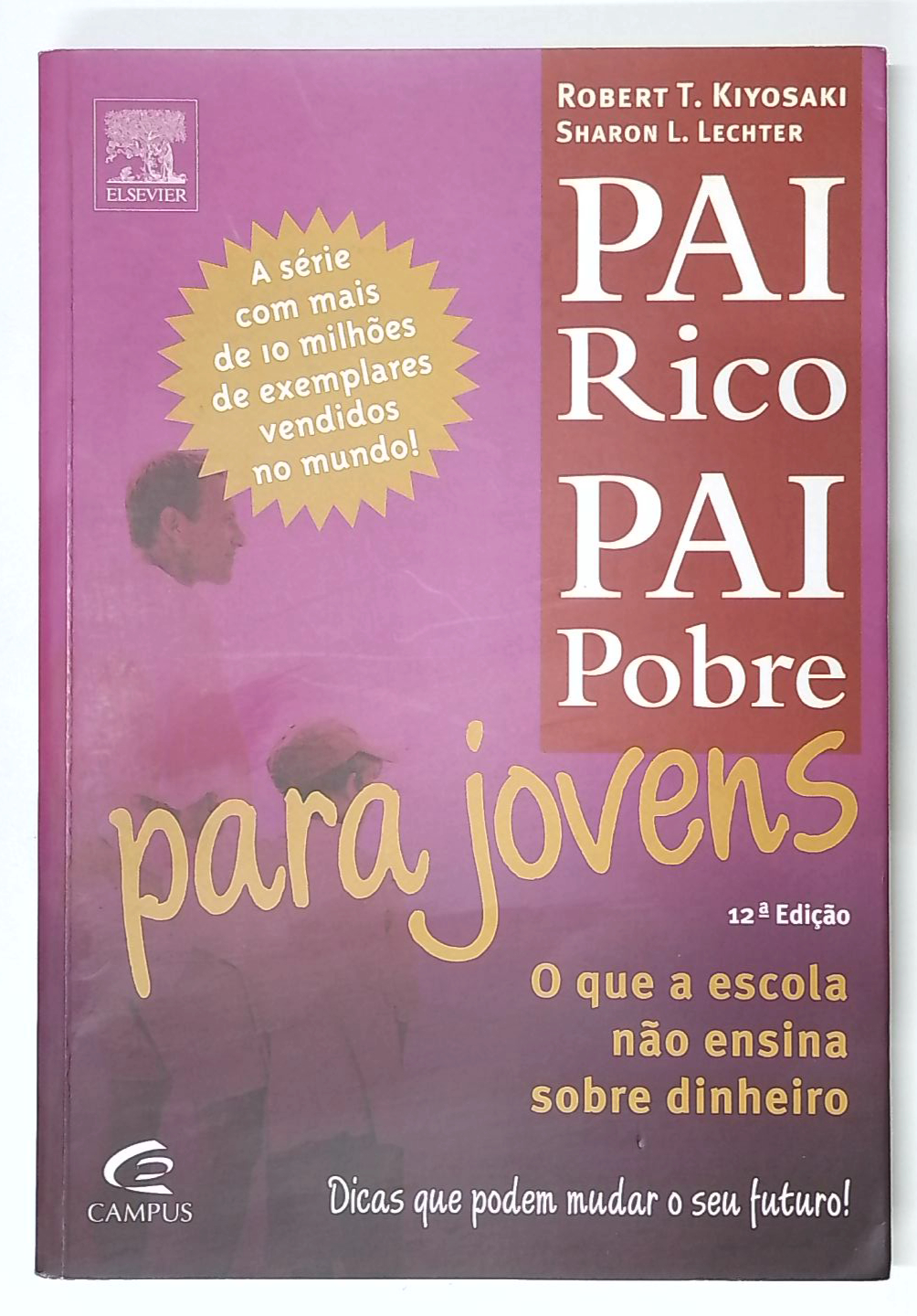 Capa do livro Pai Rico, Pai Pobre para Jovens