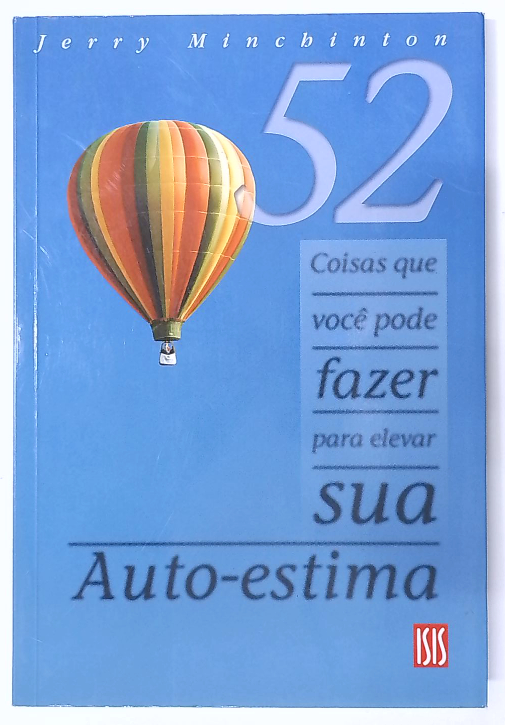 Capa do livro 52 Coisas que Você Pode Fazer para Elevar Sua Auto-estima