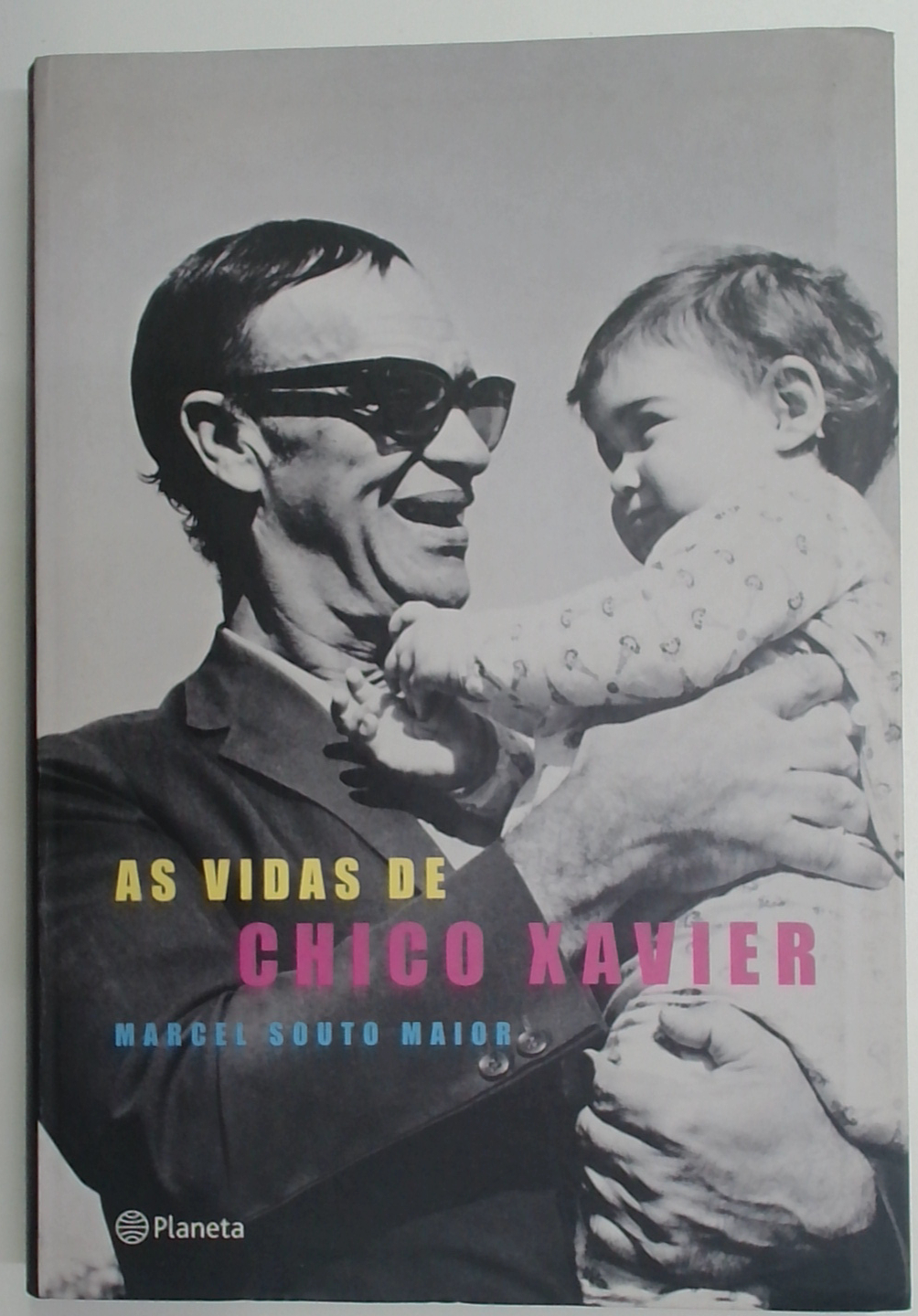 Capa do livro As Vidas de Chico Xavier