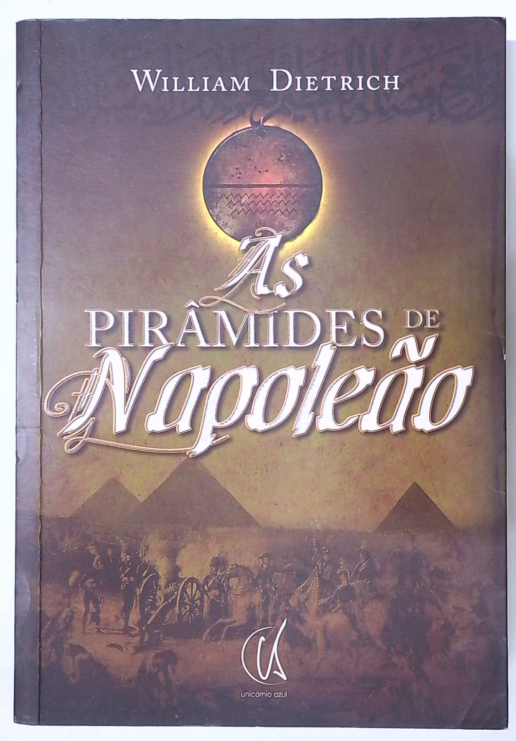 Capa do livro As Pirâmides de Napoleão