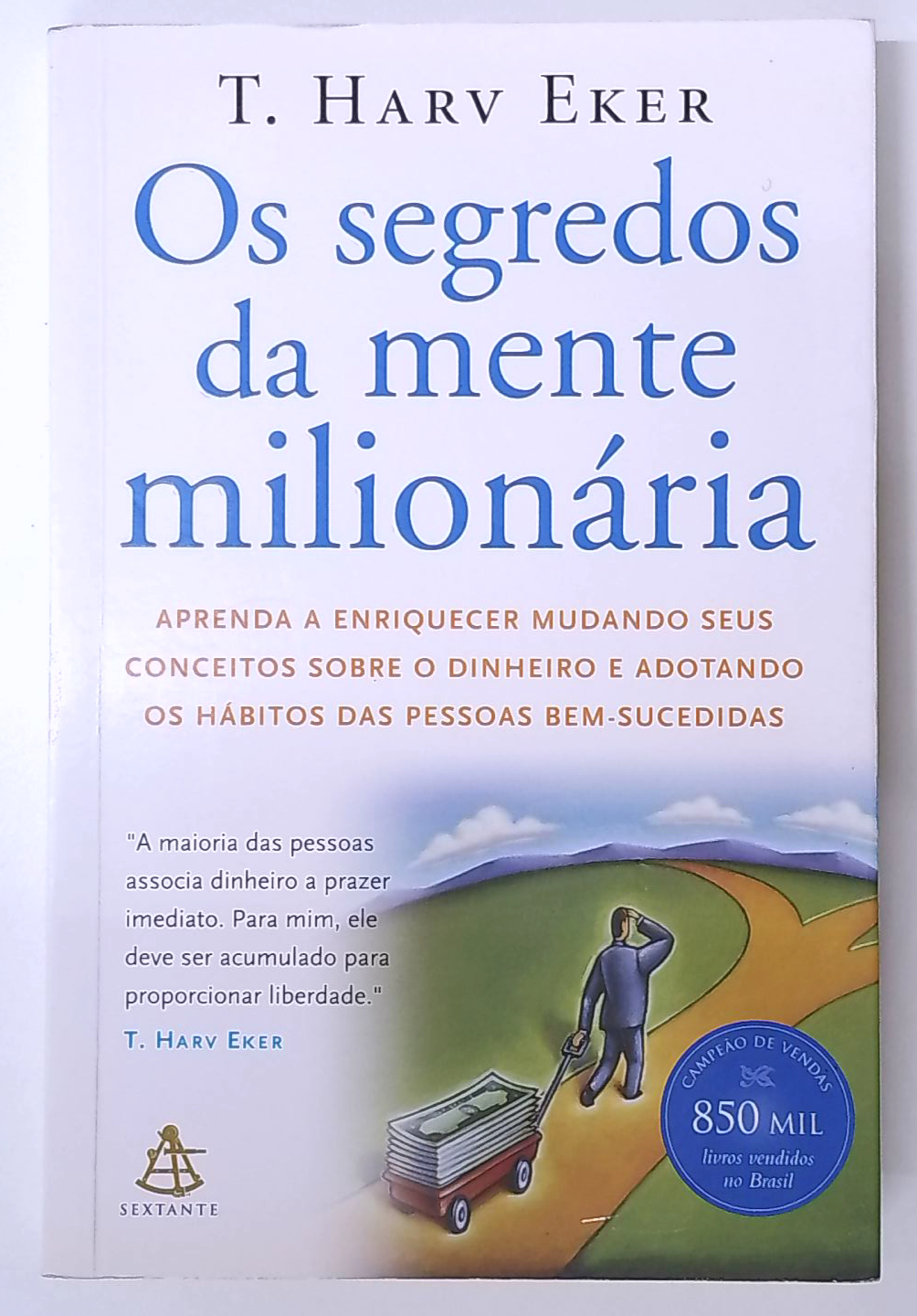 Capa do livro Os Segredos da Mente Milionaria
