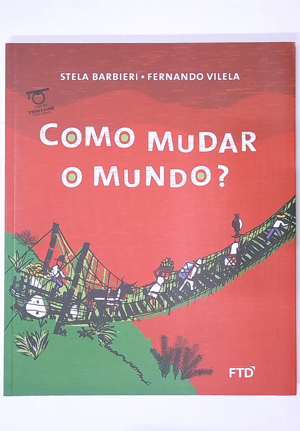Capa do livro Como Mudar o Mundo?