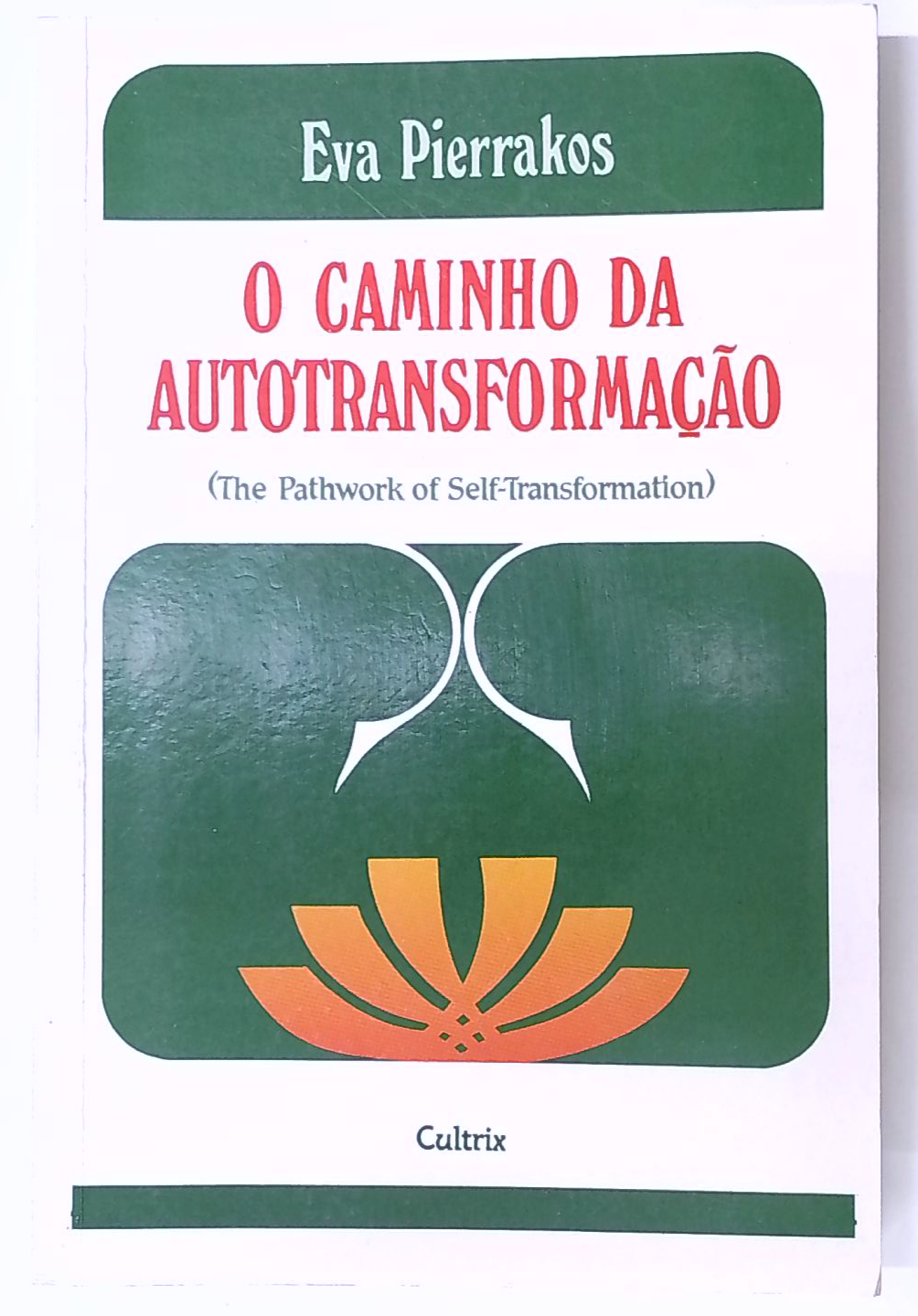 Capa do livro O Caminho da Autotransformação