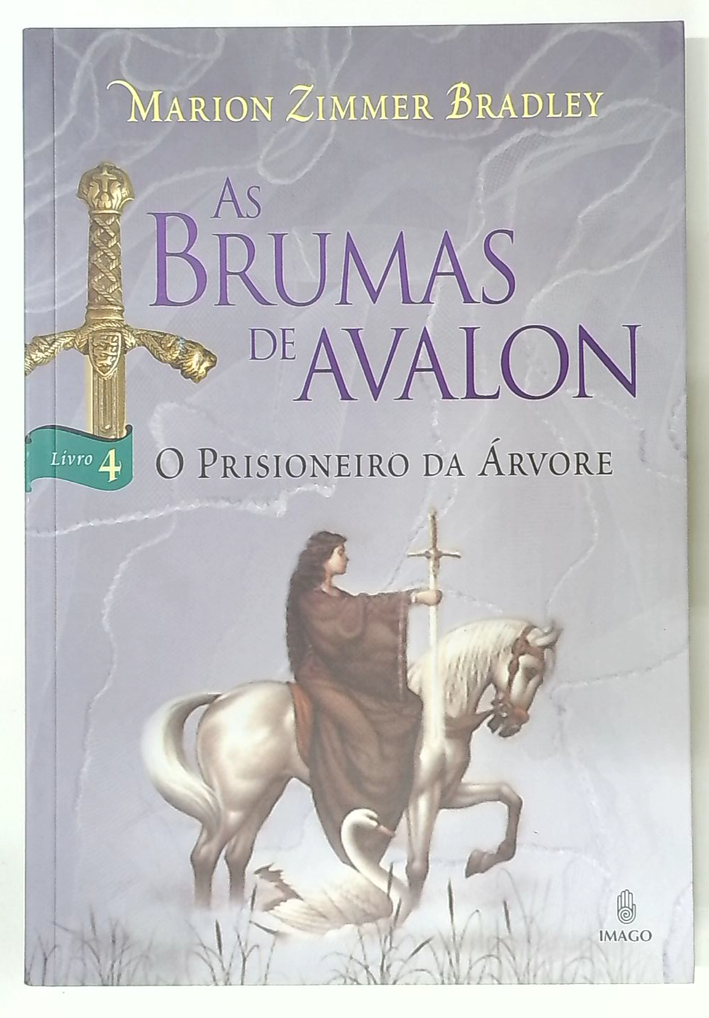 Capa do livro As Brumas de Avalon: o Prisioneiro da Árvore (livro 4)