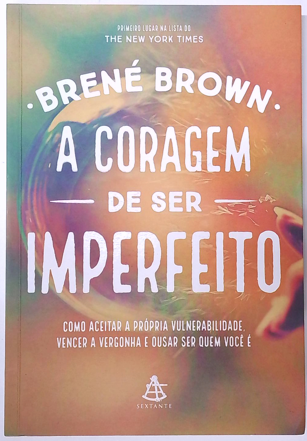 Capa do livro A Coragem de Ser Imperfeito