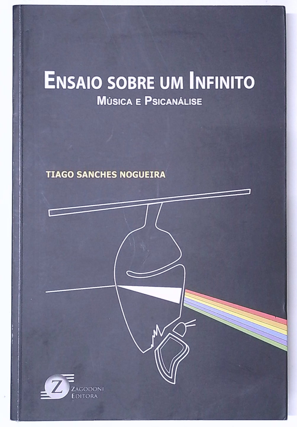 Capa do livro Ensaio Sobre um Infinito: Música e Psicanálise