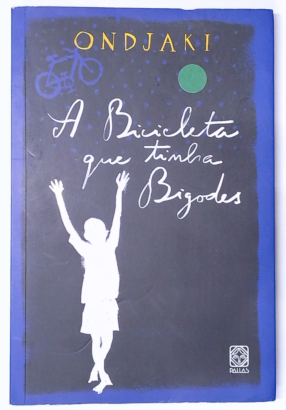 Capa do livro A Bicicleta que Tinha Bigodes