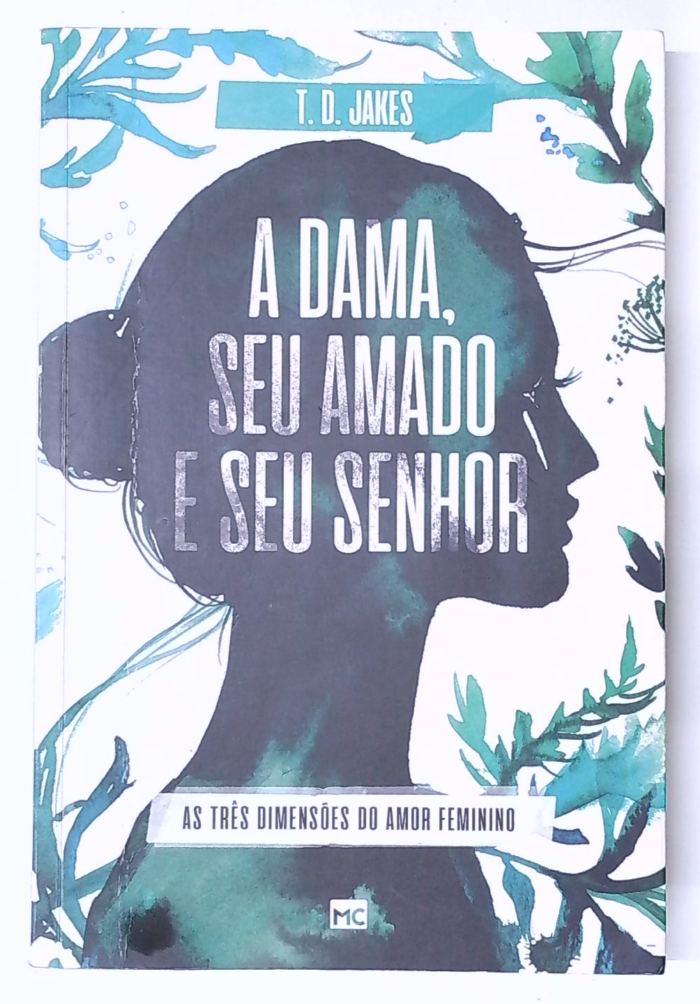 Capa do livro A Dama, Seu Amado e Seu Senhor
