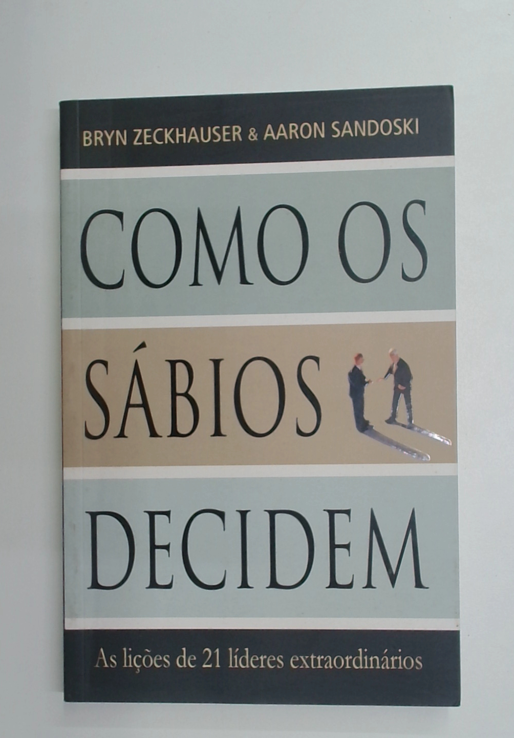 Capa do livro Como os Sábios Decidem