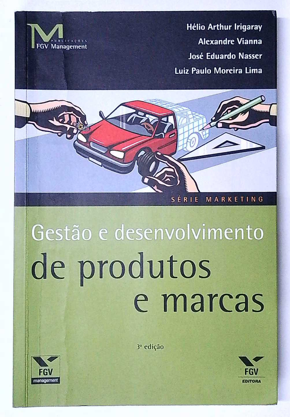 Capa do livro Gestão e Desenvolvimento de Produtos e Marcas