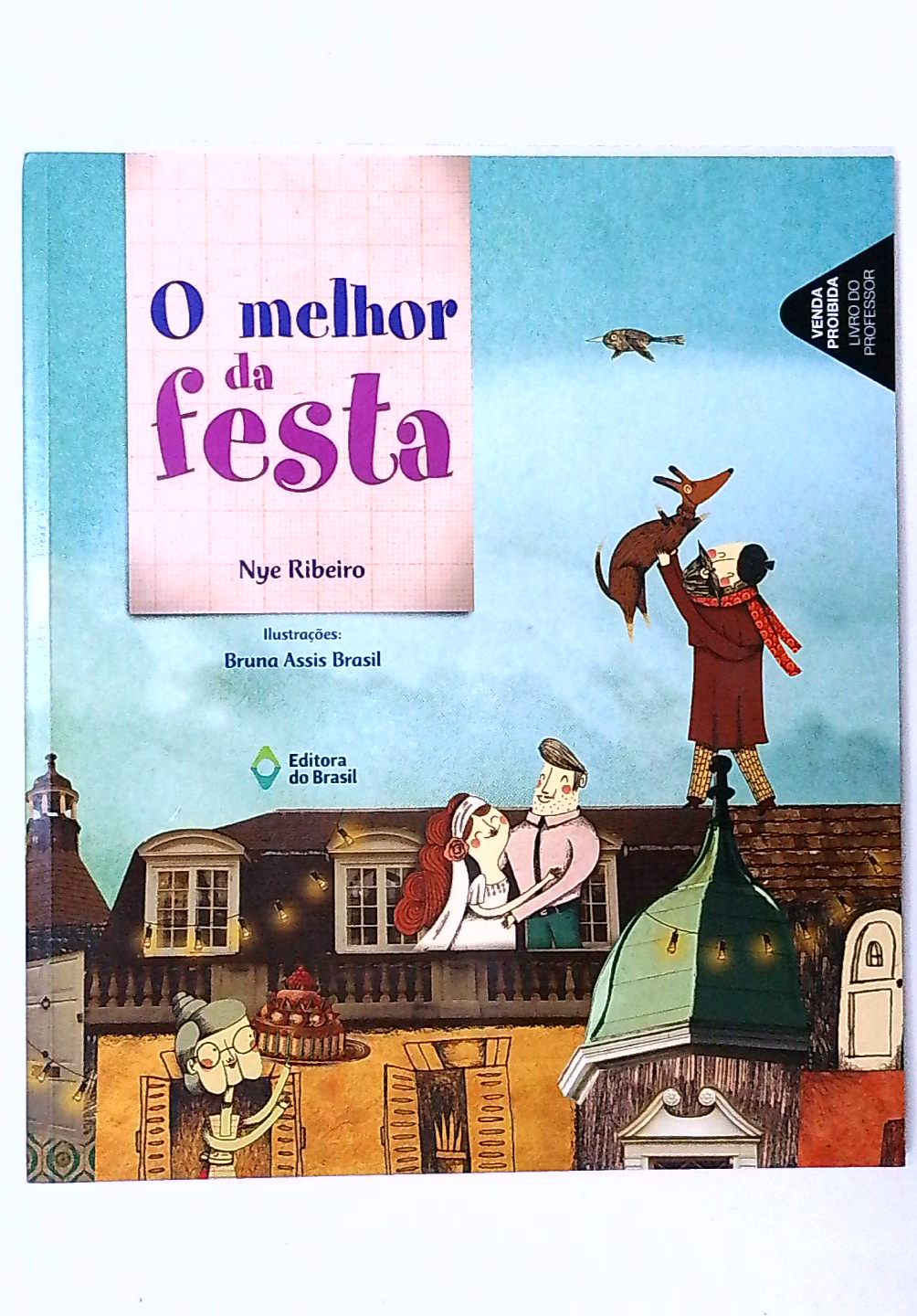 Capa do livro O Melhor da Festa