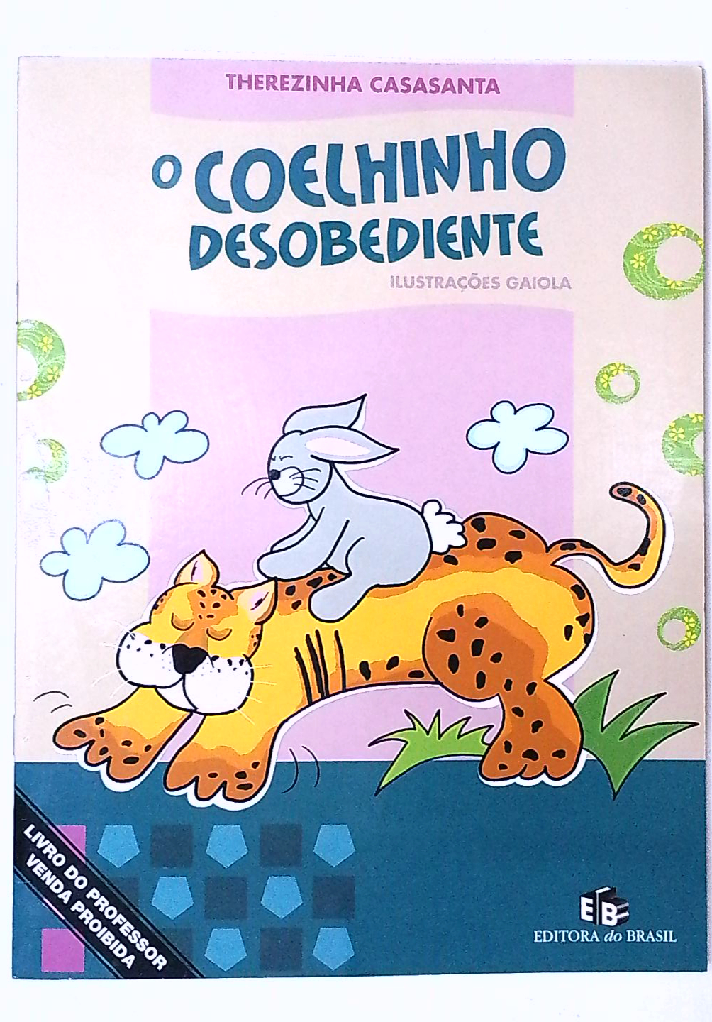 Capa do livro O Coelhinho Desobediente