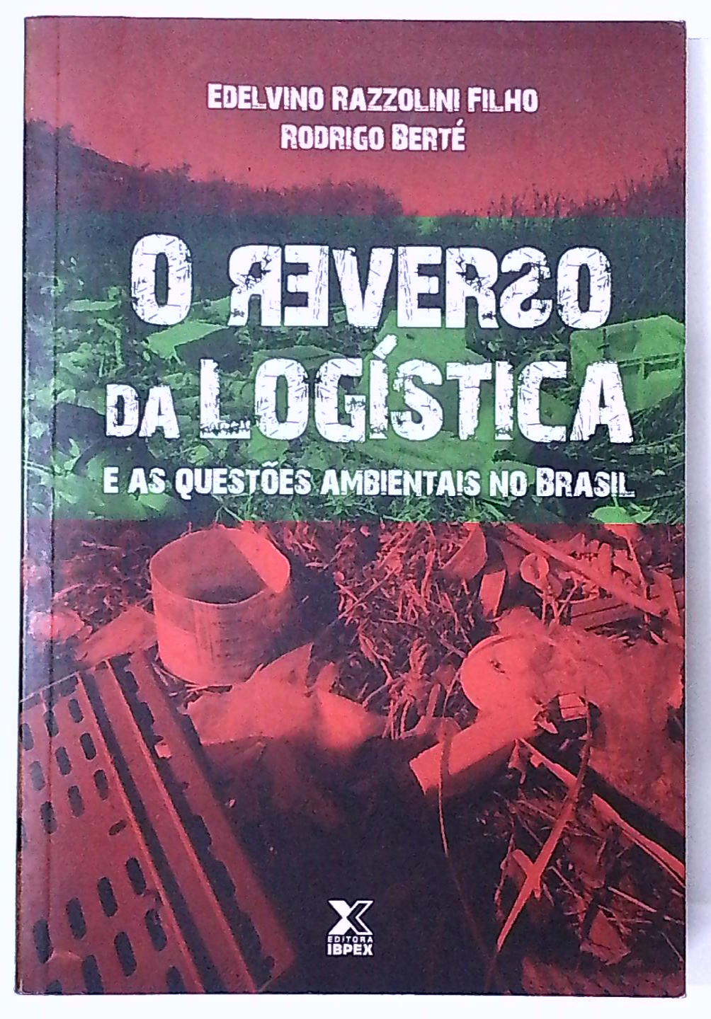 Capa do livro O Reverso da Logística e as Questões Ambientais no Brasil