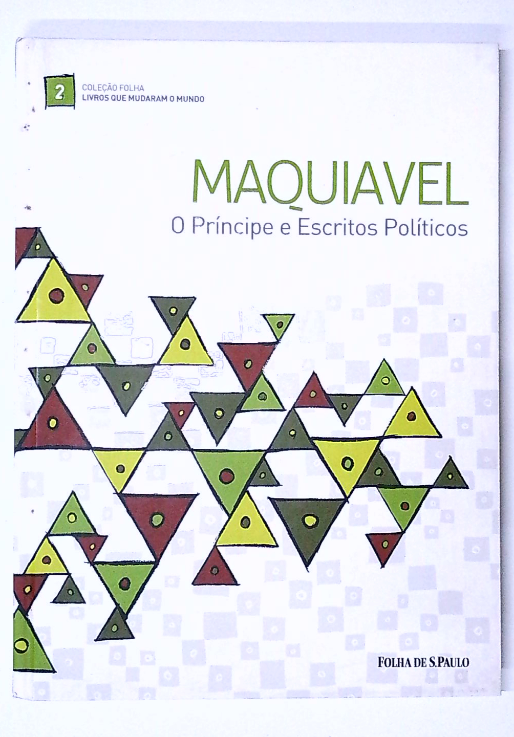 Capa do livro O Príncipe e Escritos Políticos