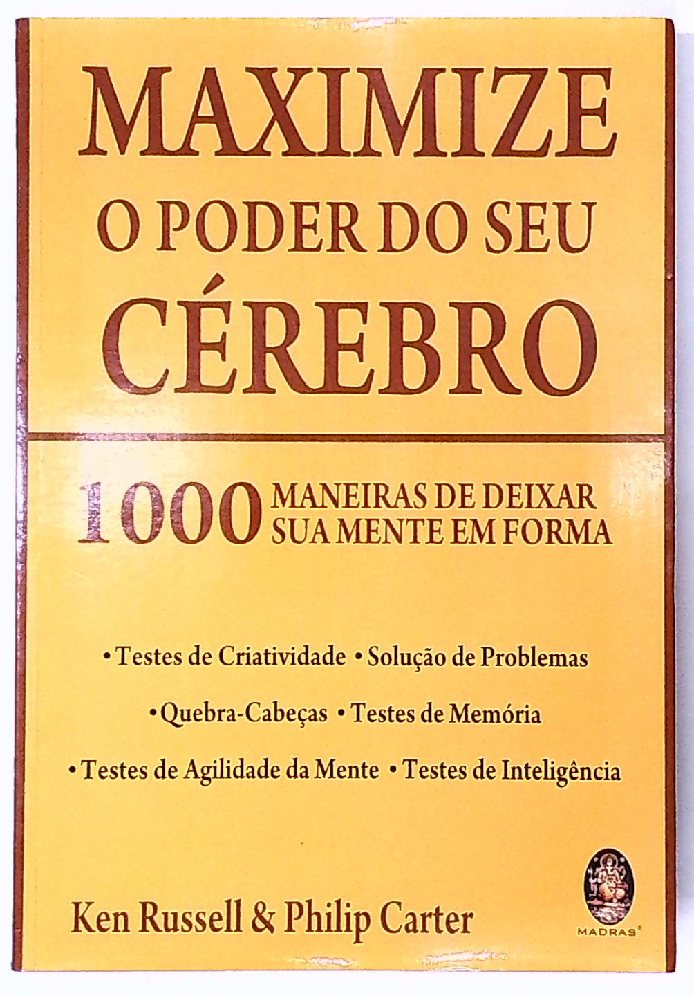 Capa do livro Maximize o Poder do Seu Cérebro