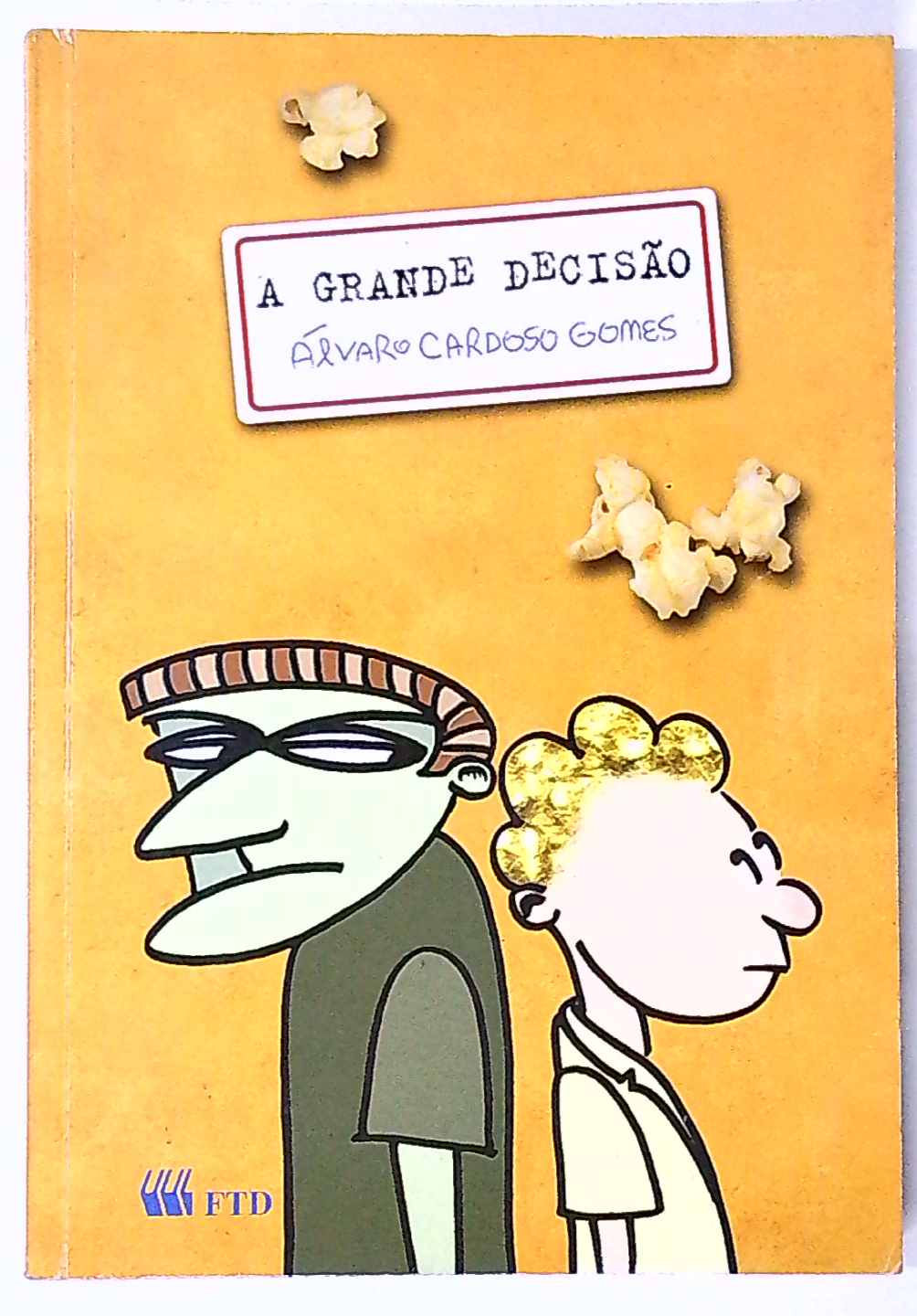 Capa do livro A Grande Decisão