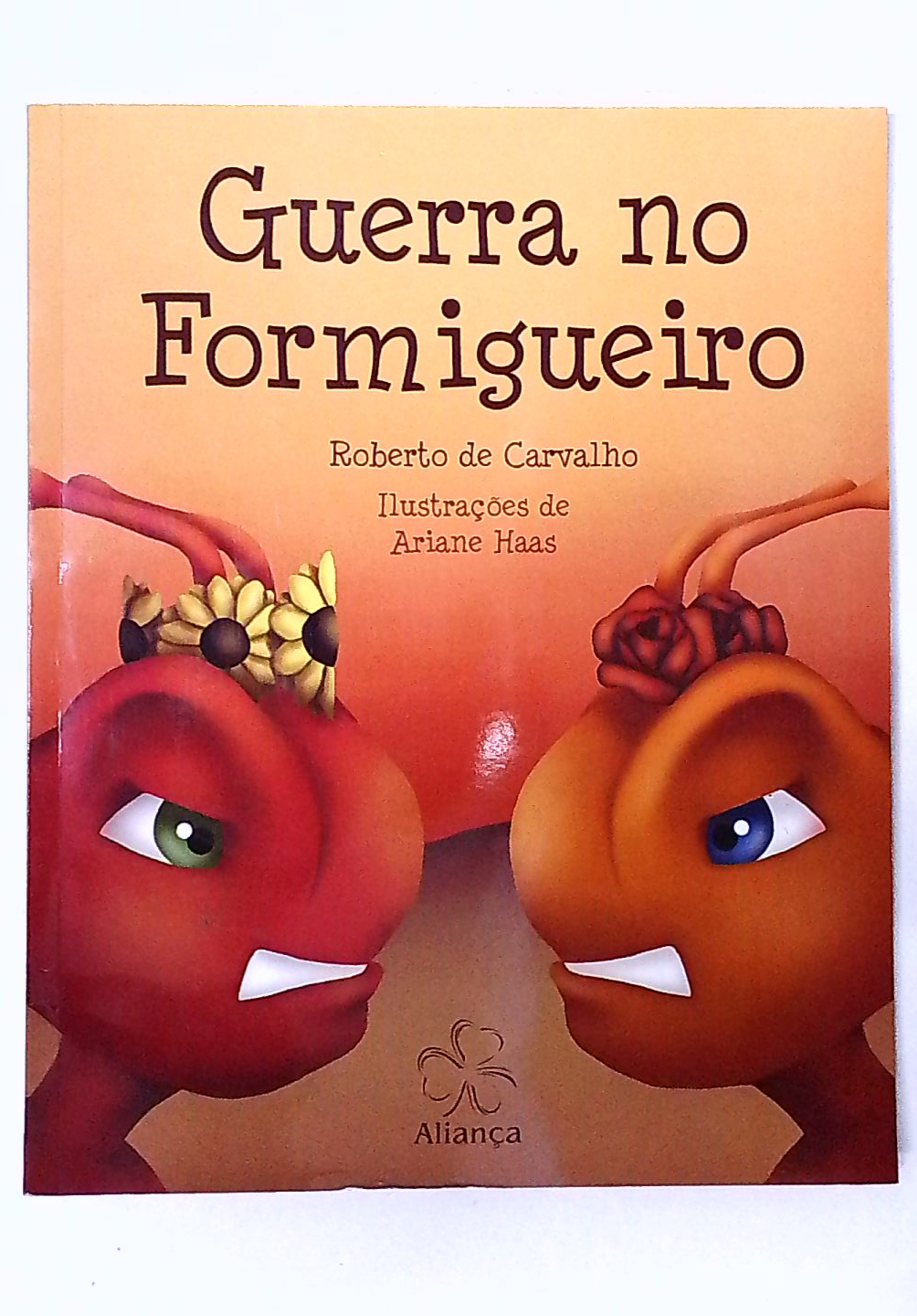 Capa do livro Guerra no Formigueiro