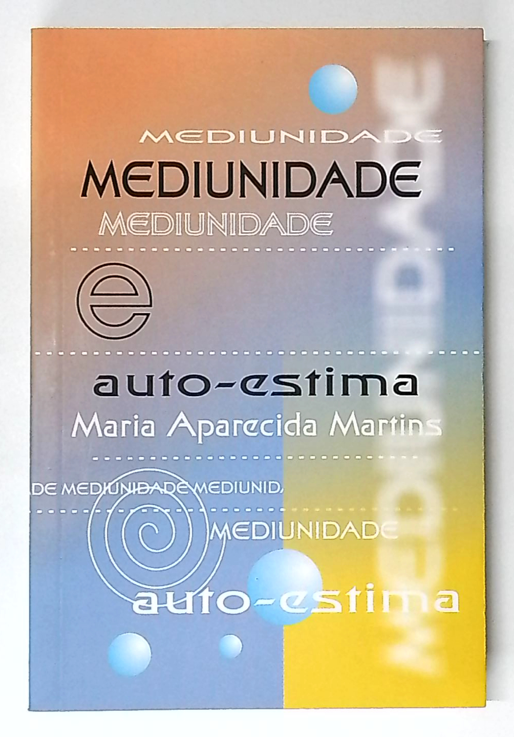 Capa do livro Mediunidade e Auto-estima