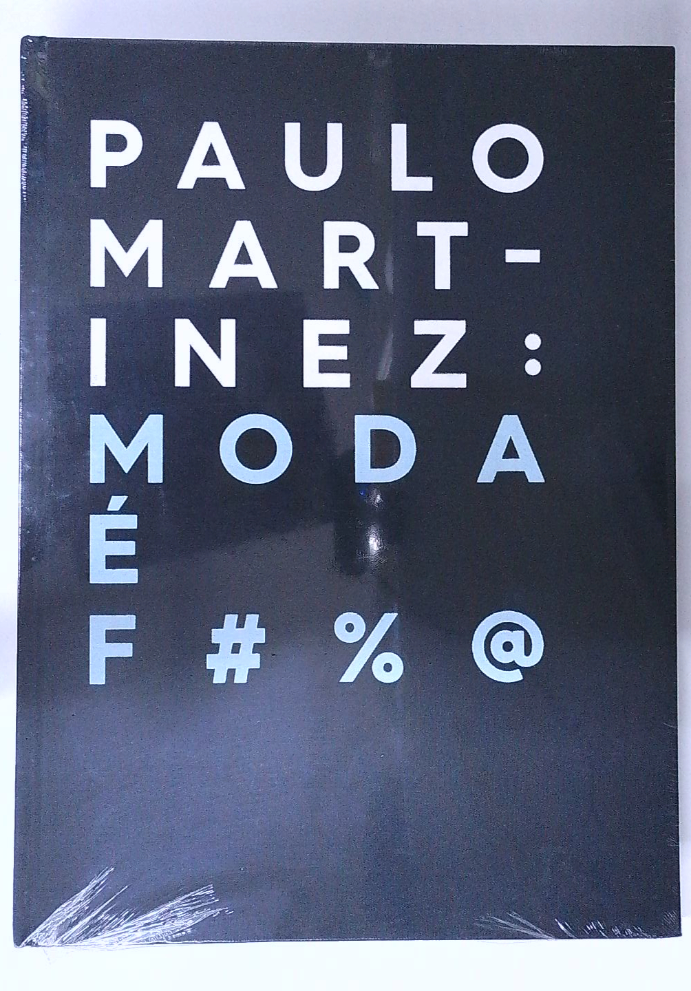 Capa do livro Moda é F#%@