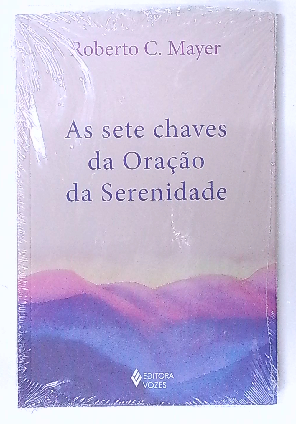 Capa do livro As Sete Chaves da Oração da Serenidade